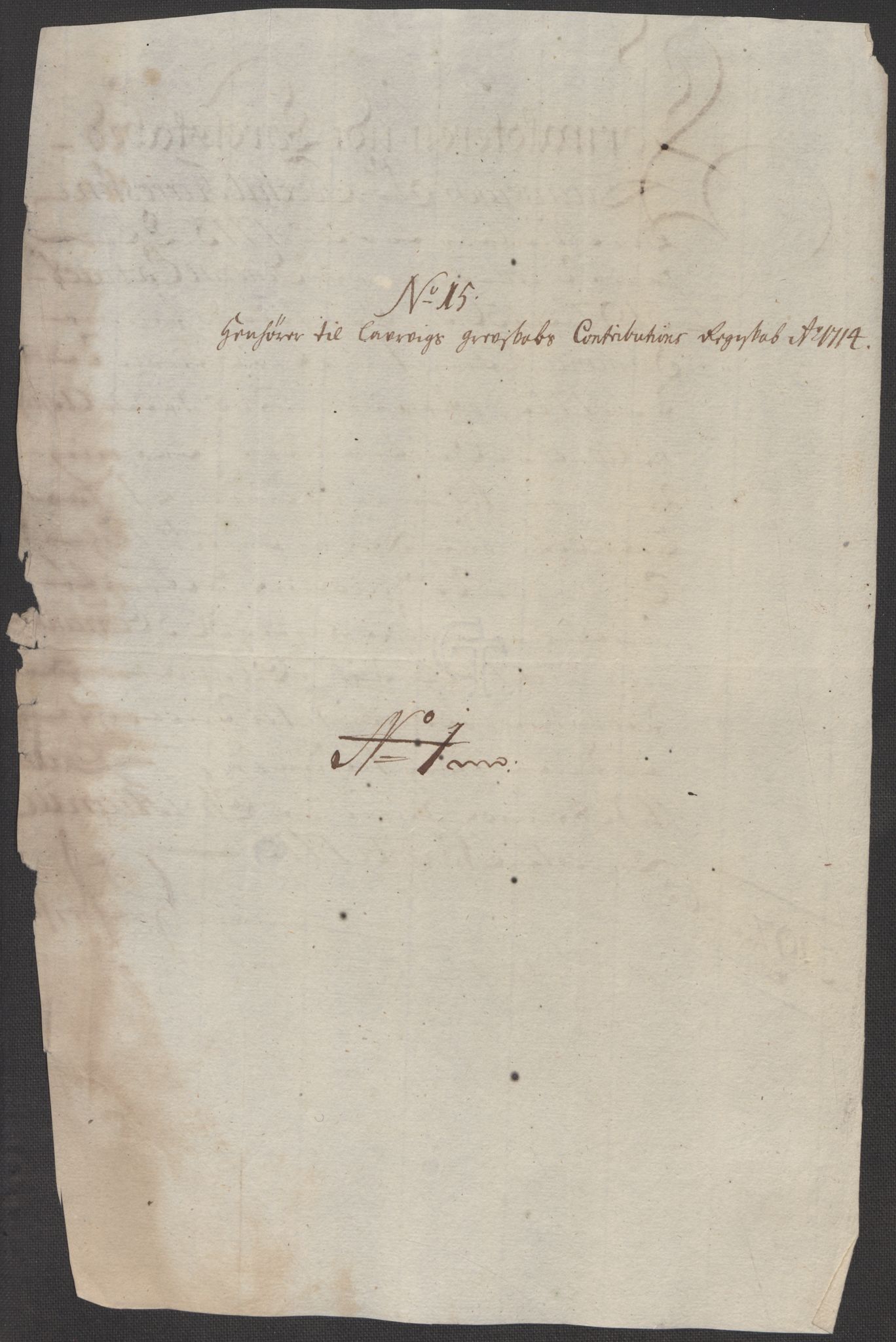 Rentekammeret inntil 1814, Reviderte regnskaper, Fogderegnskap, AV/RA-EA-4092/R33/L1986: Fogderegnskap Larvik grevskap, 1714-1715, p. 193