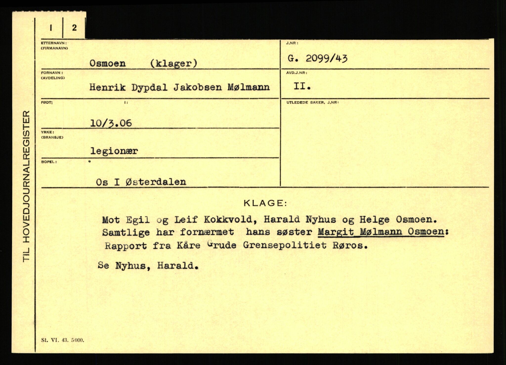 Statspolitiet - Hovedkontoret / Osloavdelingen, AV/RA-S-1329/C/Ca/L0012: Oanæs - Quistgaard	, 1943-1945, p. 2642