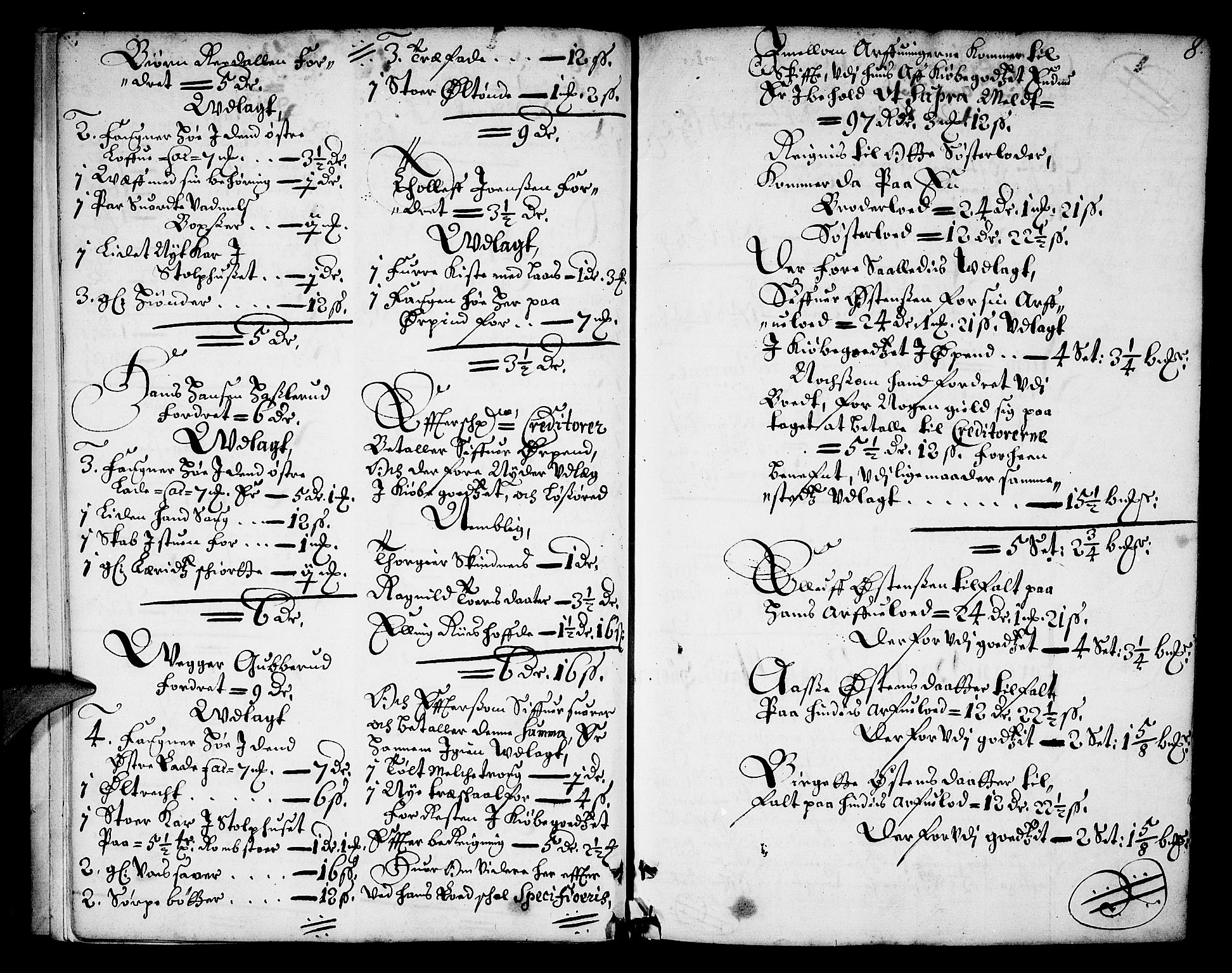 Eiker, Modum og Sigdal sorenskriveri, AV/SAKO-A-123/H/Hb/Hba/L0001: Skifteprotokoll, 1676-1688, p. 7b-8a