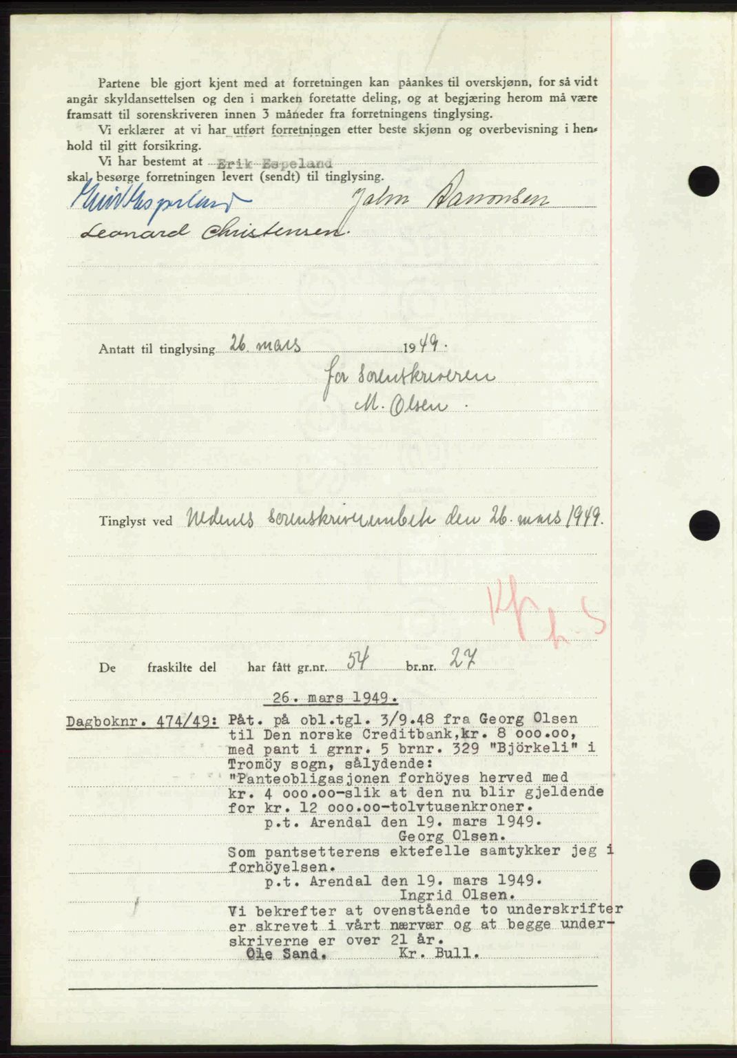 Nedenes sorenskriveri, AV/SAK-1221-0006/G/Gb/Gba/L0060: Mortgage book no. A12, 1948-1949, Diary no: : 473/1949