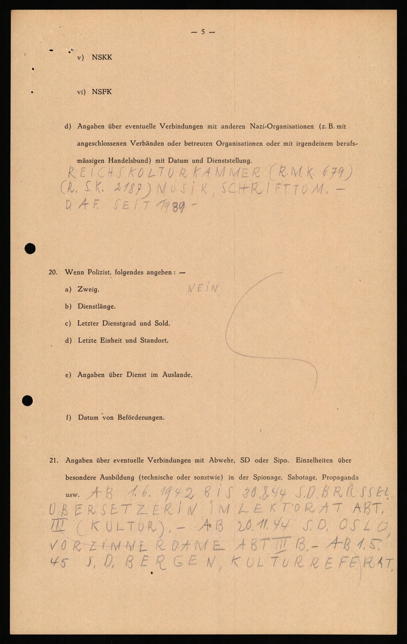 Forsvaret, Forsvarets overkommando II, AV/RA-RAFA-3915/D/Db/L0026: CI Questionaires. Tyske okkupasjonsstyrker i Norge. Tyskere., 1945-1946, p. 303