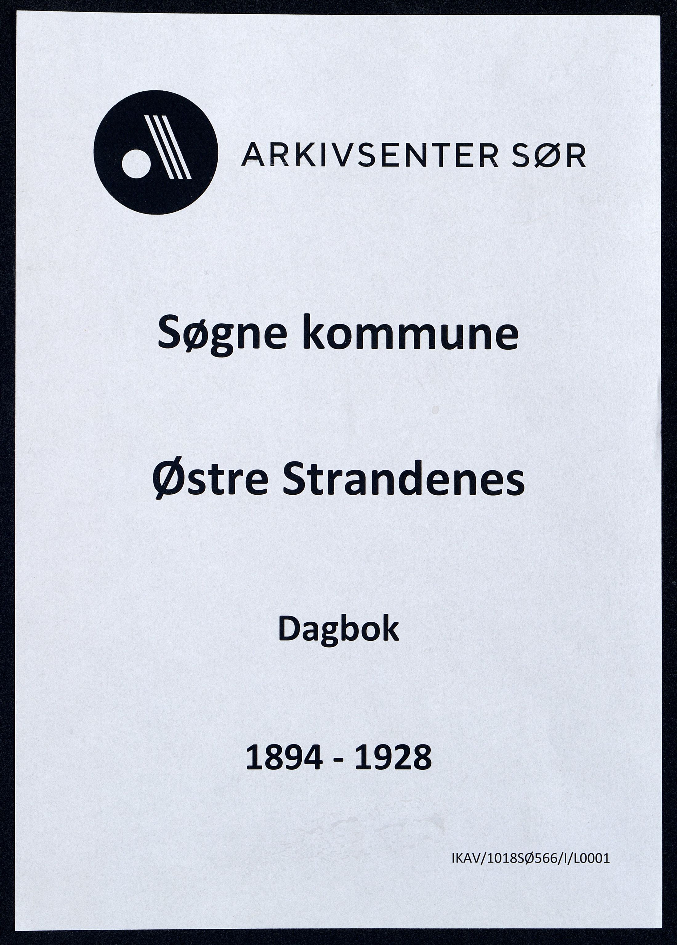 Søgne kommune - Østre Strandenes, ARKSOR/1018SØ566/I/L0001: Dagbok, 1894-1928