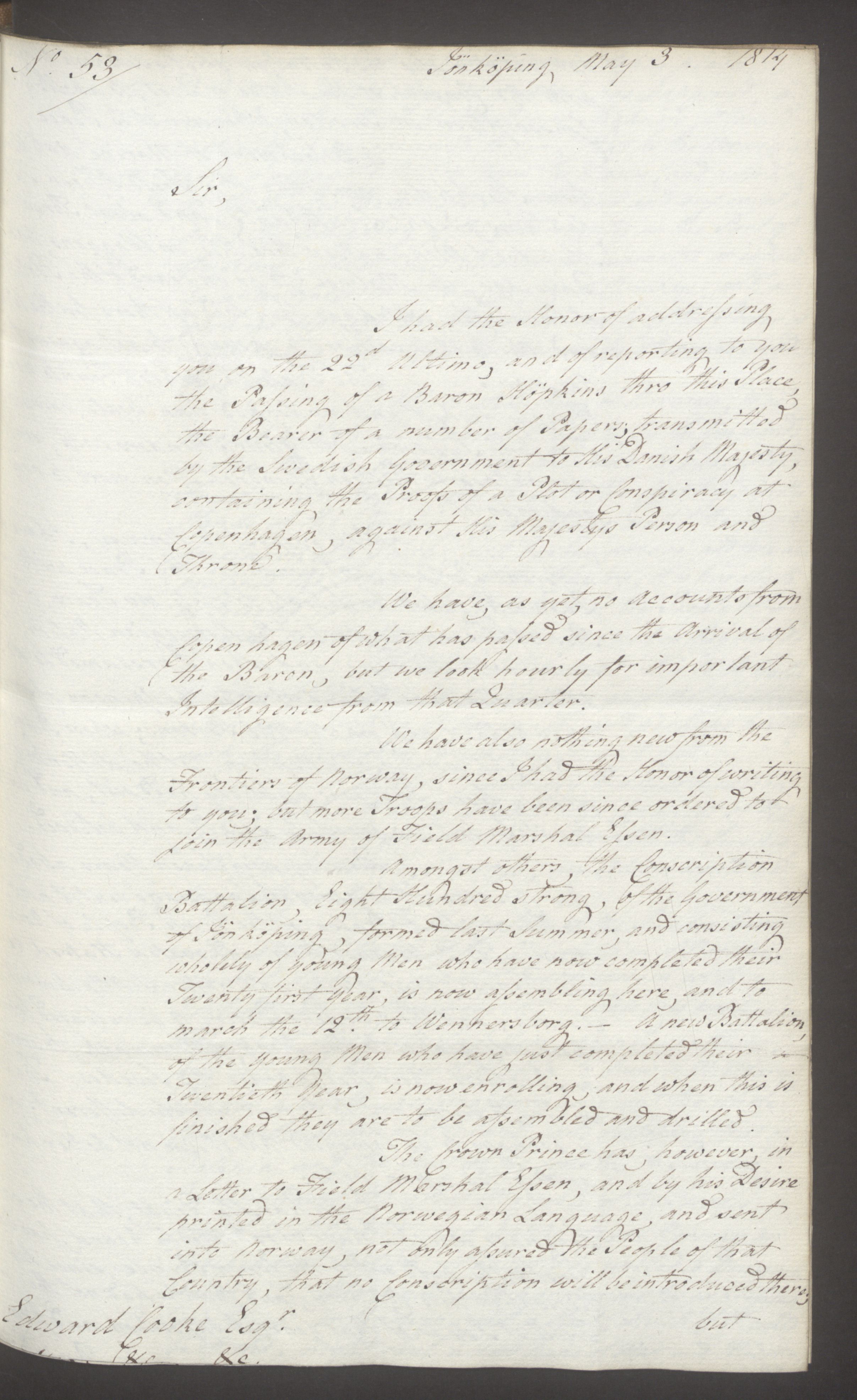 Foreign Office*, UKA/-/FO 38/16: Sir C. Gordon. Reports from Malmö, Jonkoping, and Helsingborg, 1814, p. 38