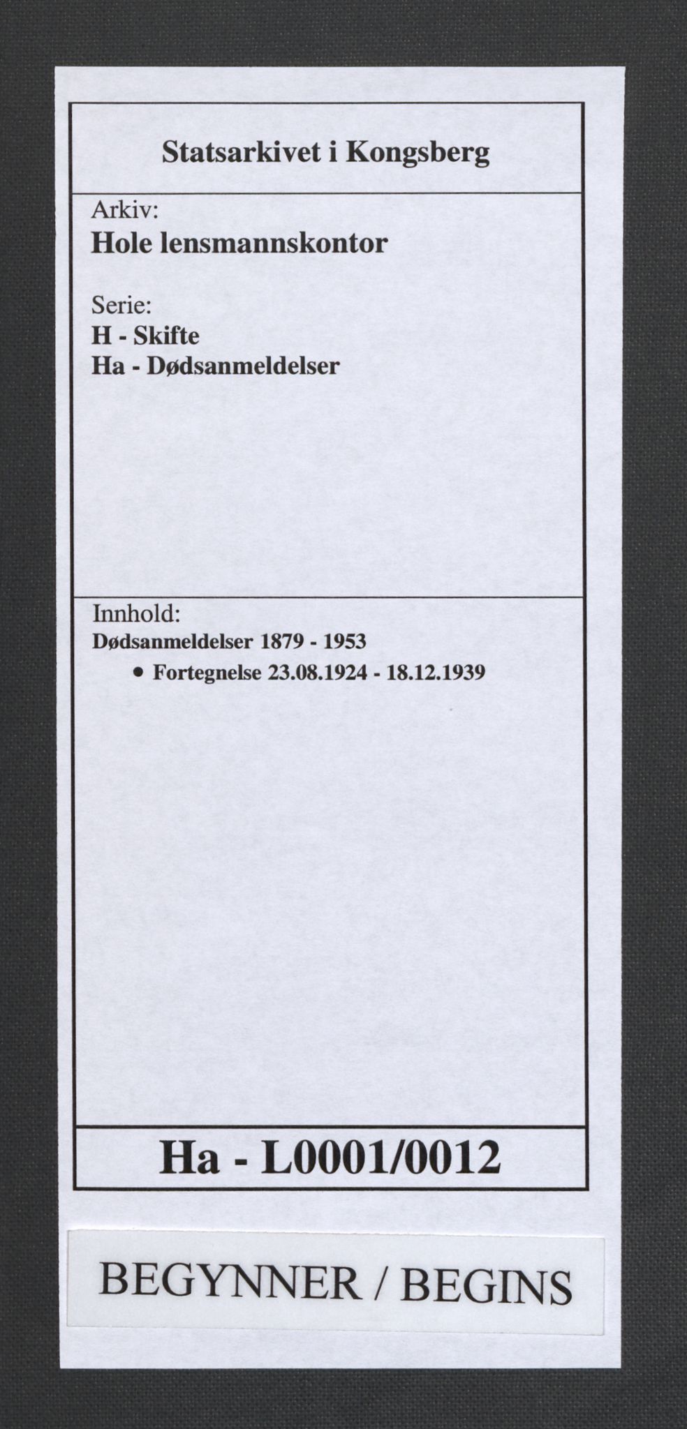 Hole lensmannskontor, SAKO/A-513/H/Ha/L0001/0012: Dødsanmeldelser / Dødsanmeldelser, 1924-1939
