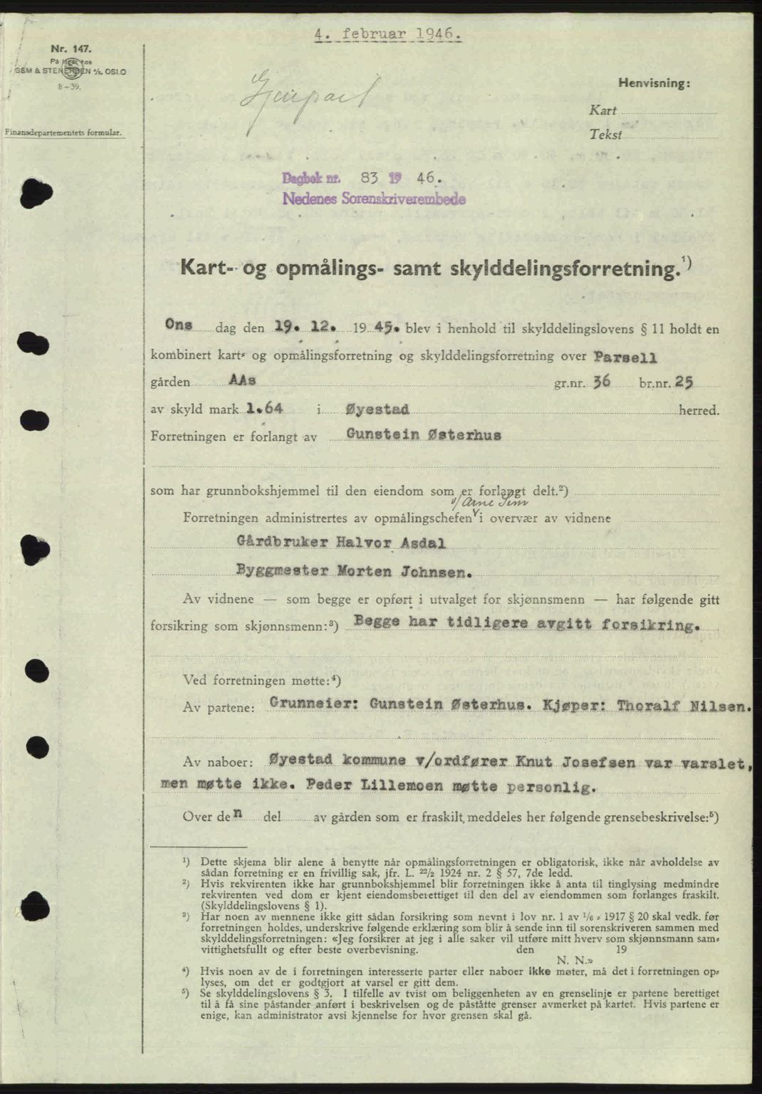 Nedenes sorenskriveri, SAK/1221-0006/G/Gb/Gba/L0054: Mortgage book no. A6c, 1946-1946, Diary no: : 83/1946