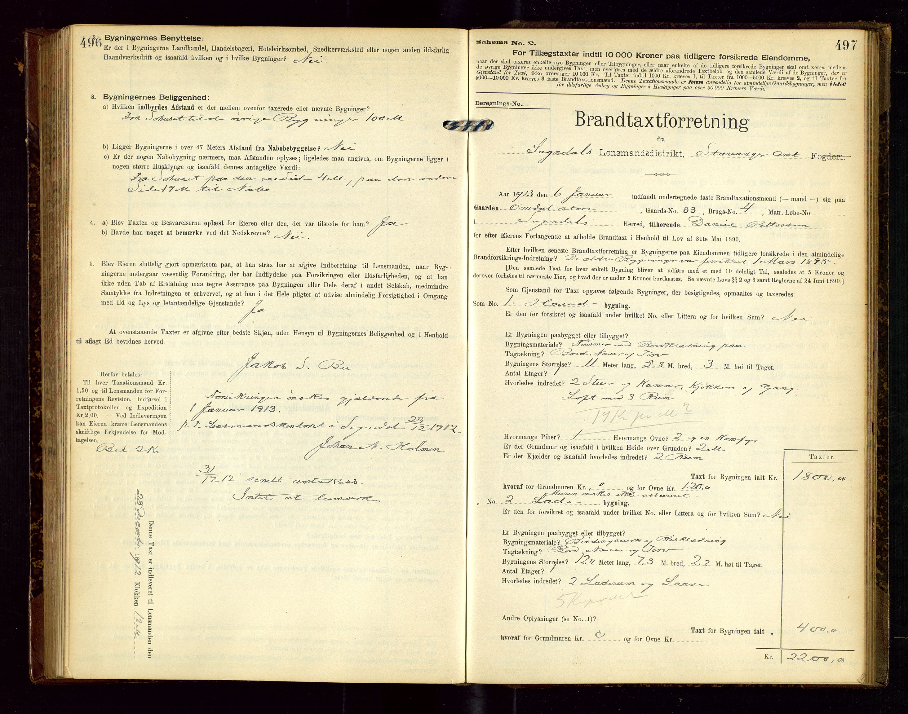 Sokndal lensmannskontor, SAST/A-100417/Gob/L0002: "Brandtaxt-Protokol", 1902-1914, p. 496-497