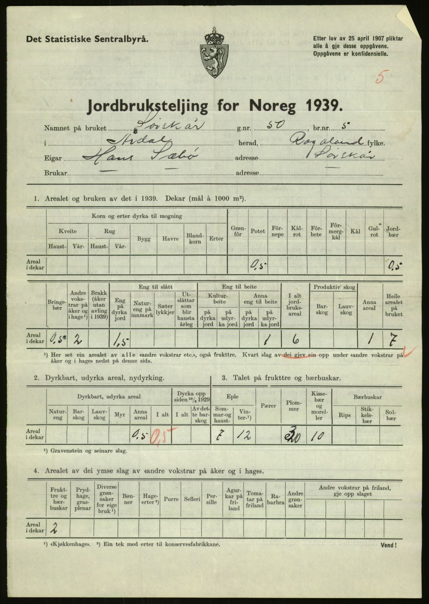 Statistisk sentralbyrå, Næringsøkonomiske emner, Jordbruk, skogbruk, jakt, fiske og fangst, AV/RA-S-2234/G/Gb/L0184: Rogaland: Årdal, Fister og Hjelmeland, 1939, p. 471