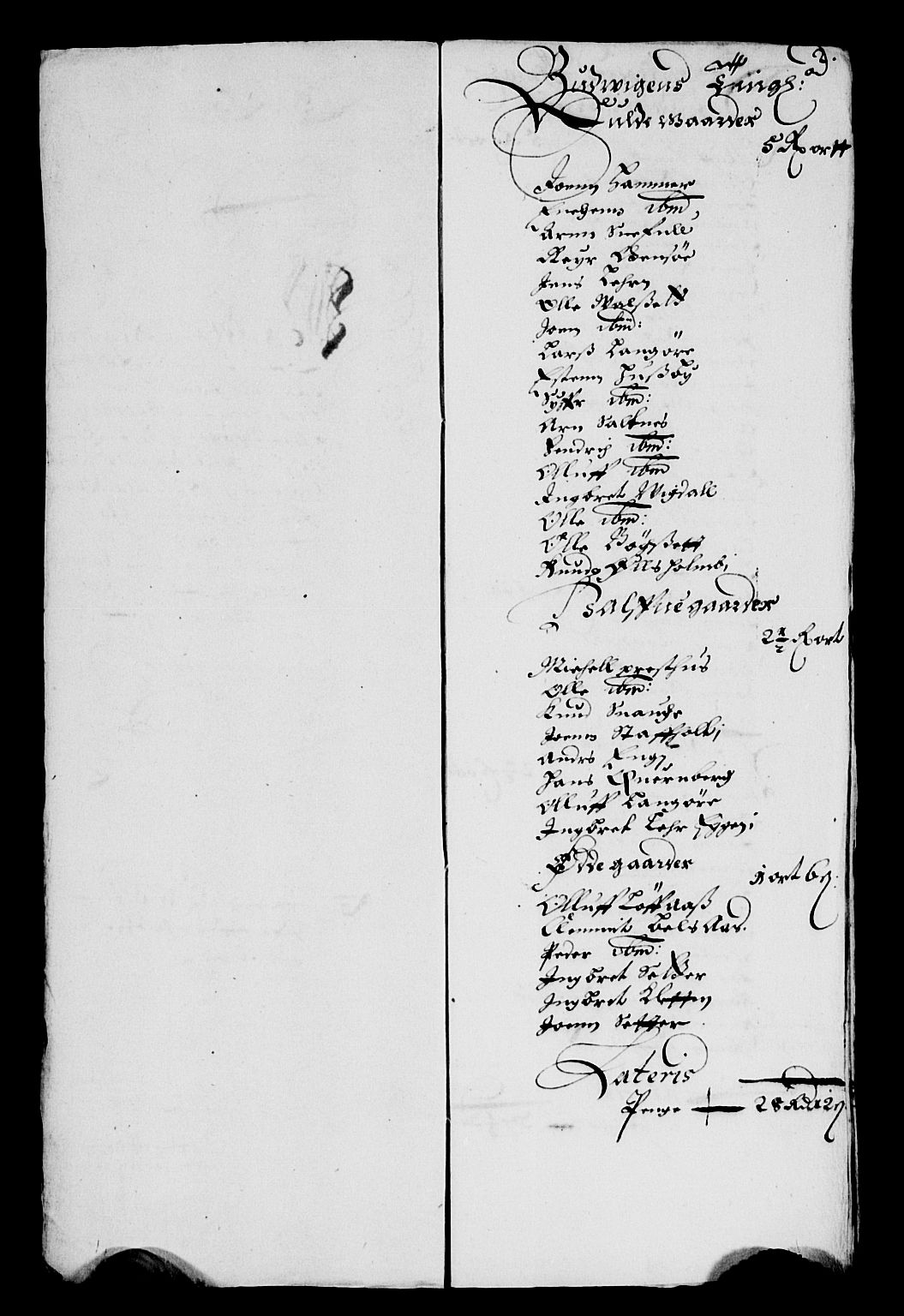 Rentekammeret inntil 1814, Reviderte regnskaper, Lensregnskaper, AV/RA-EA-5023/R/Rb/Rbw/L0131: Trondheim len, 1657-1658