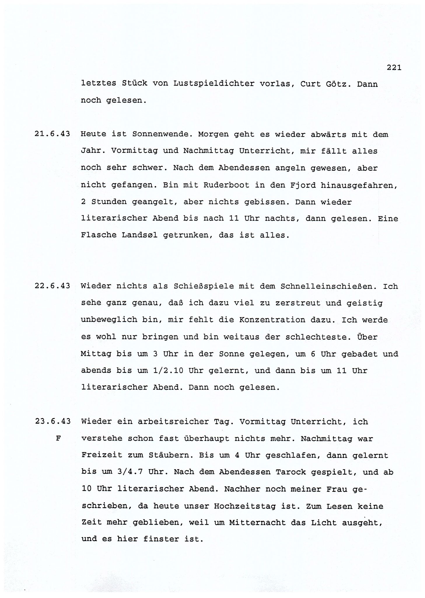 Dagbokopptegnelser av en tysk marineoffiser stasjonert i Norge , FMFB/A-1160/F/L0001: Dagbokopptegnelser av en tysk marineoffiser stasjonert i Norge, 1941-1944, p. 221
