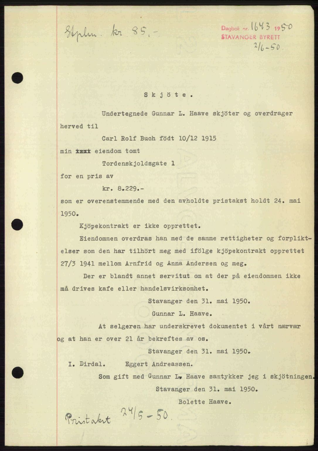 Stavanger byrett, SAST/A-100455/002/G/Gb/L0024: Mortgage book no. A13, 1949-1950, Diary no: : 1643/1950