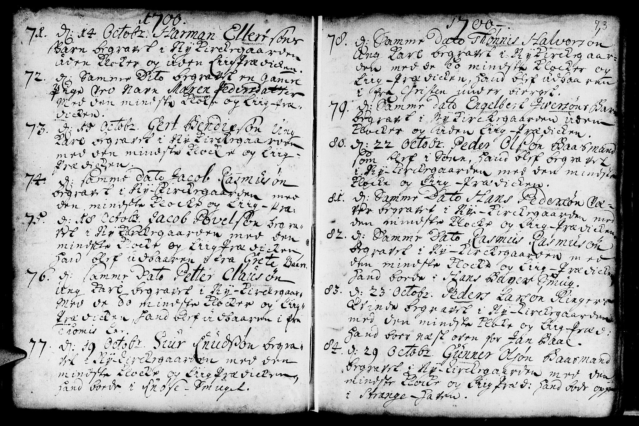 Nykirken Sokneprestembete, AV/SAB-A-77101/H/Haa/L0009: Parish register (official) no. A 9, 1689-1759, p. 73