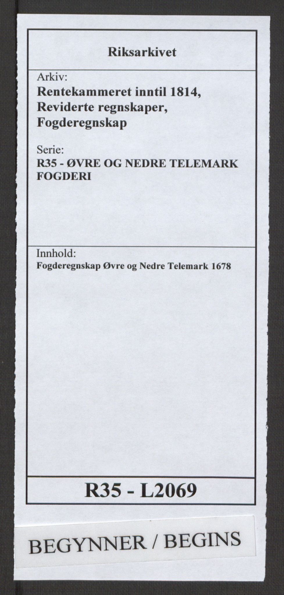 Rentekammeret inntil 1814, Reviderte regnskaper, Fogderegnskap, RA/EA-4092/R35/L2069: Fogderegnskap Øvre og Nedre Telemark, 1678, p. 1