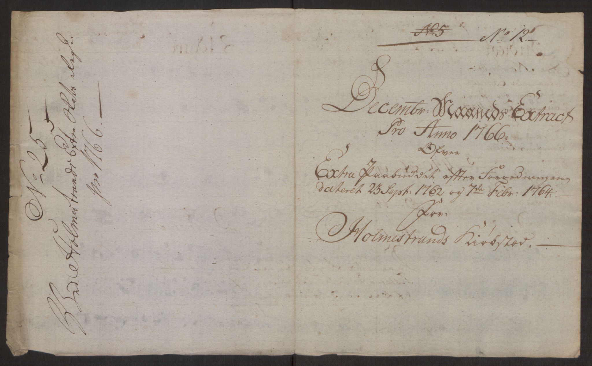 Rentekammeret inntil 1814, Reviderte regnskaper, Byregnskaper, AV/RA-EA-4066/R/Rh/L0163/0001: [H4] Kontribusjonsregnskap / Ekstraskatt, Holmestrand, 1762-1772, p. 308