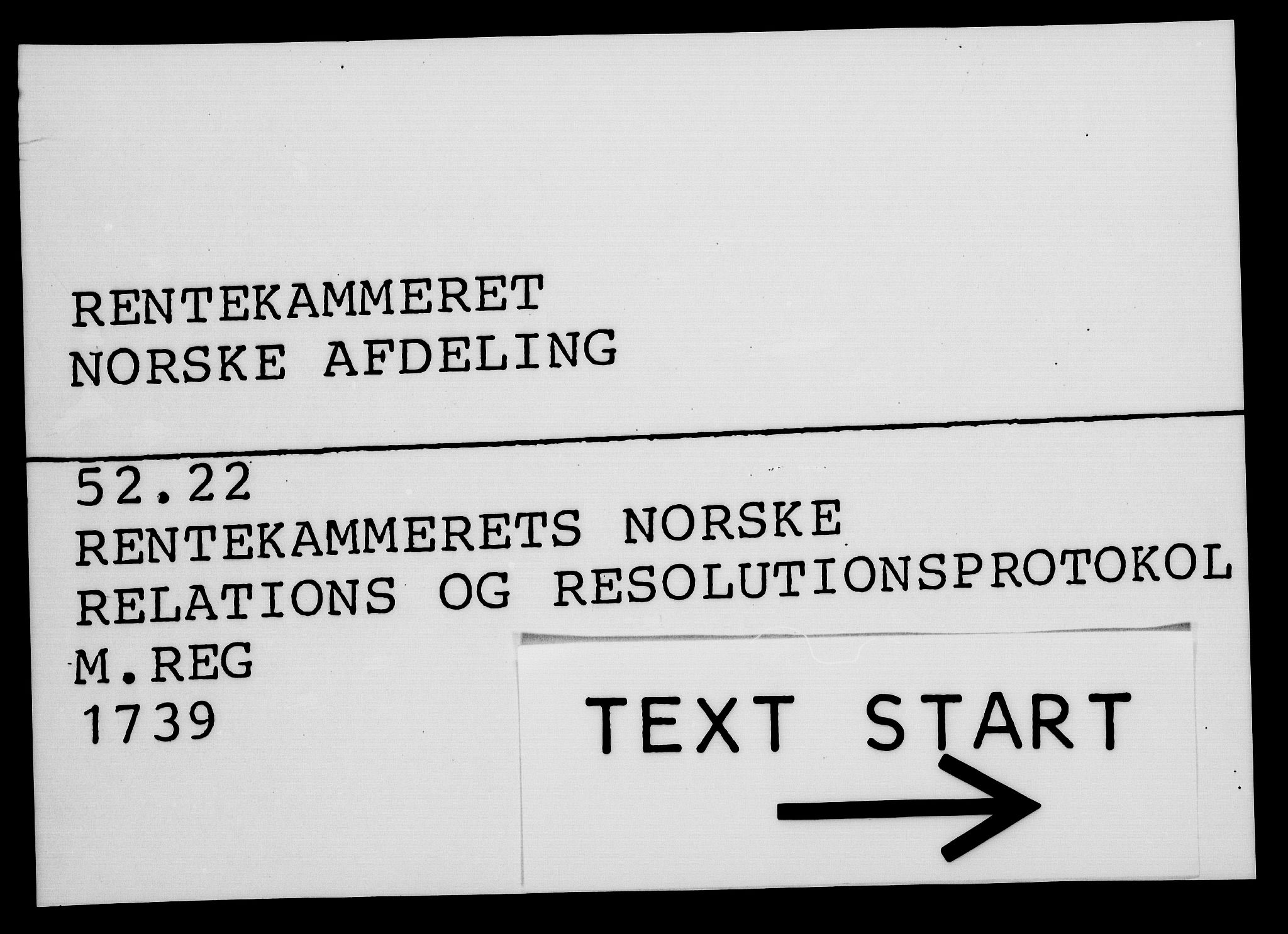Rentekammeret, Kammerkanselliet, RA/EA-3111/G/Gf/Gfa/L0022: Norsk relasjons- og resolusjonsprotokoll (merket RK 52.22), 1739, p. 1