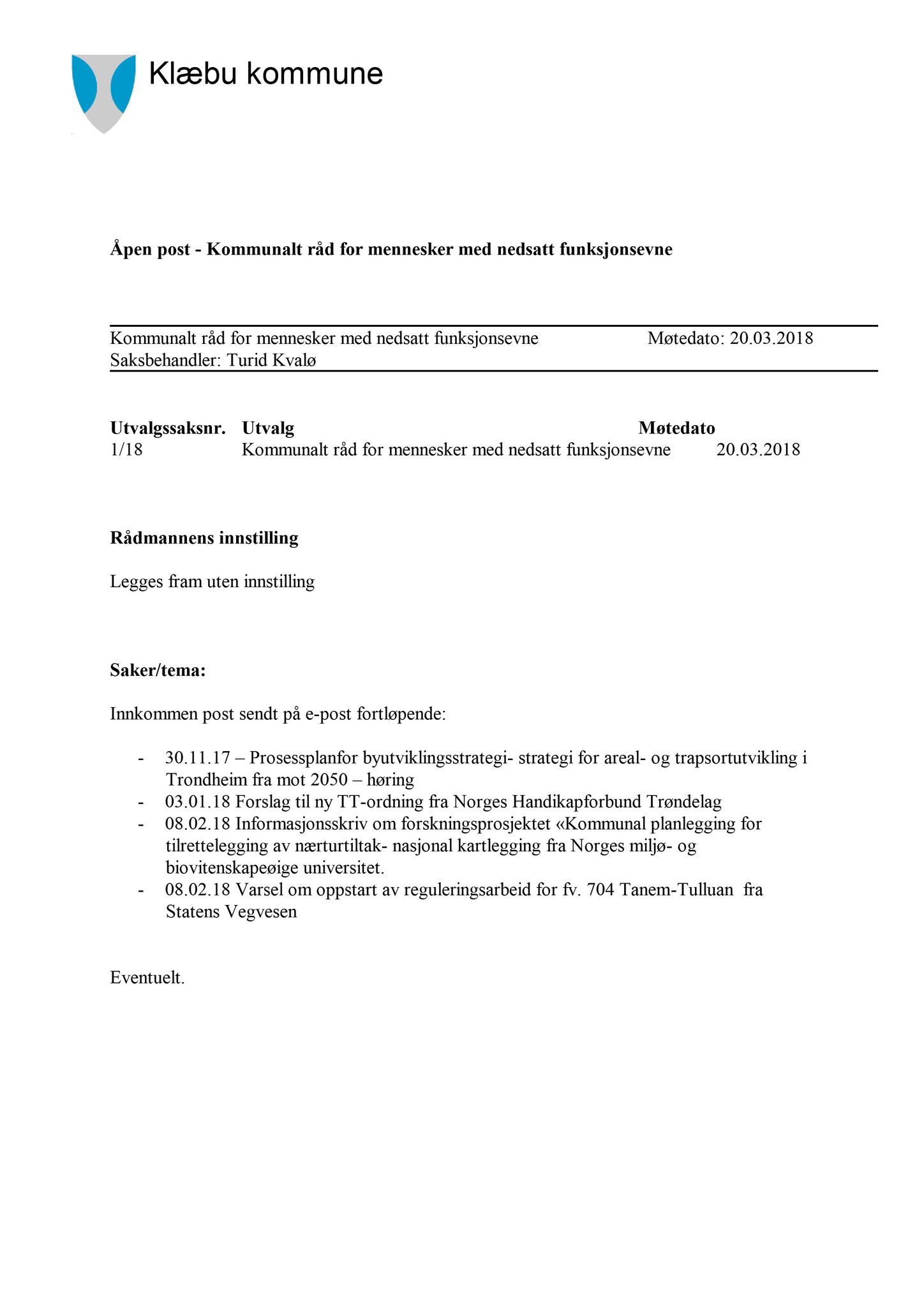 Klæbu Kommune, TRKO/KK/08-KMNF/L008: Kommunalt råd for mennesker med nedsatt funksjonsevne - Møteoversikt, 2018, p. 3