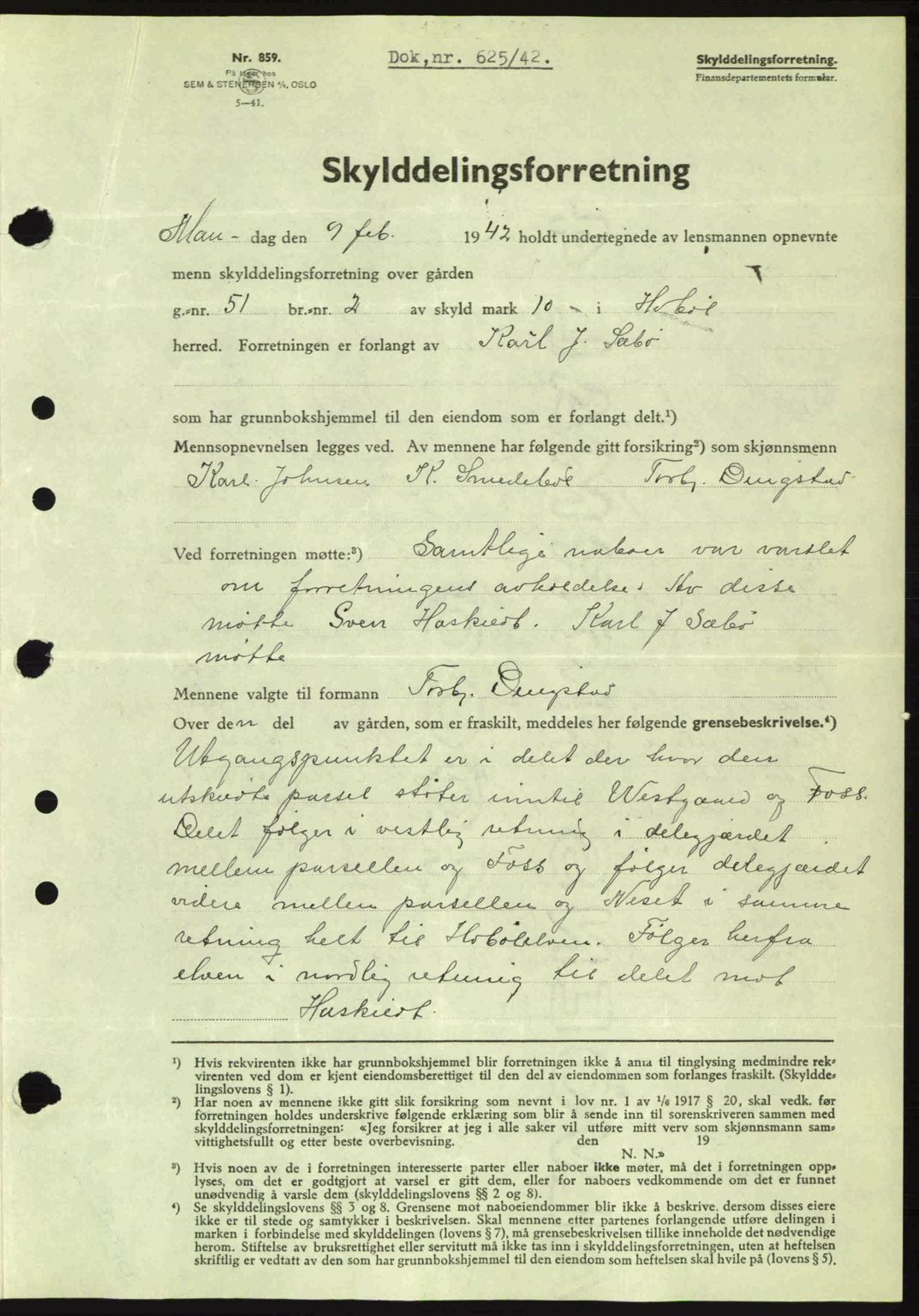 Moss sorenskriveri, SAO/A-10168: Mortgage book no. A9, 1941-1942, Diary no: : 625/1942
