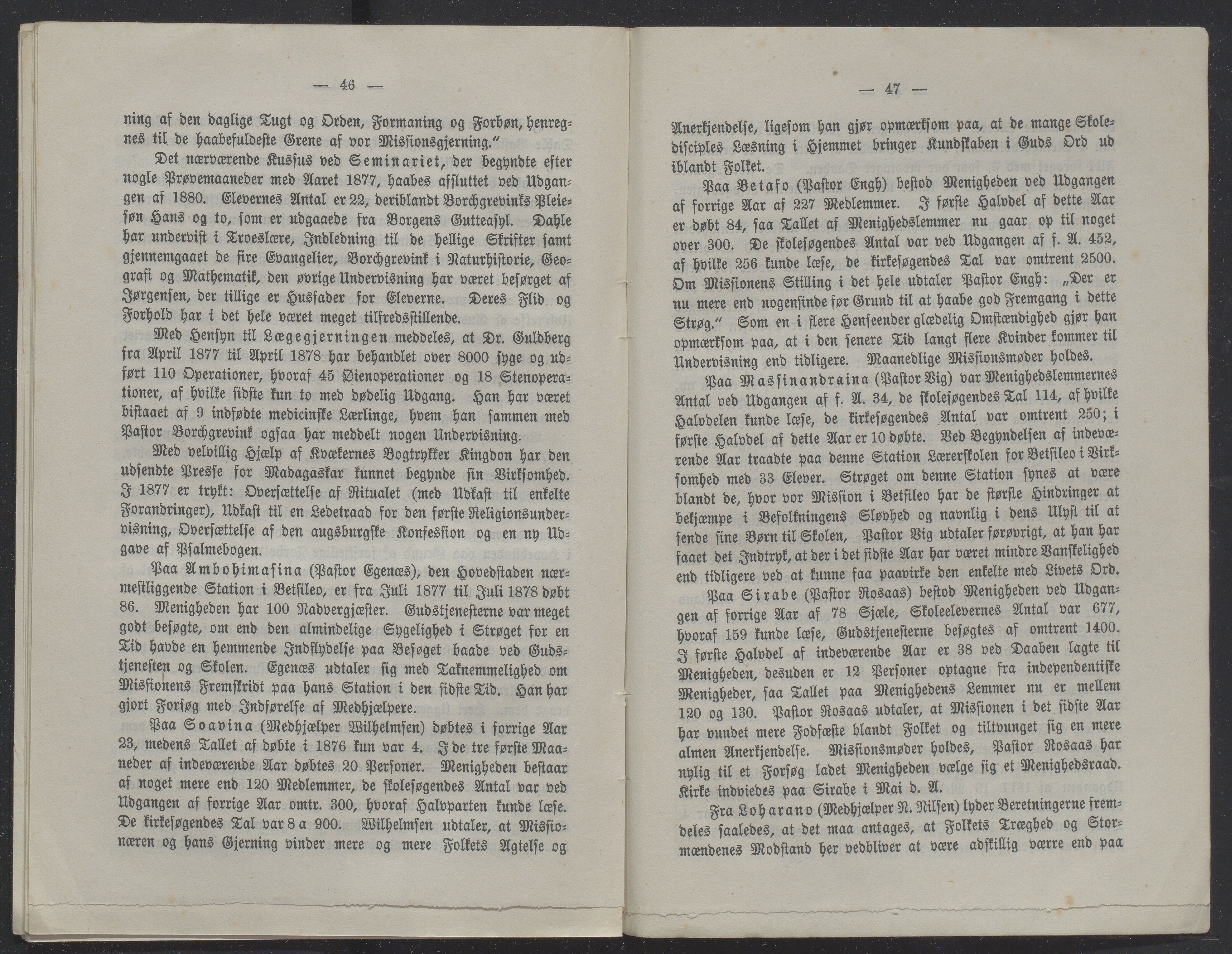 Det Norske Misjonsselskap - hovedadministrasjonen, VID/MA-A-1045/D/Db/Dba/L0338/0006: Beretninger, Bøker, Skrifter o.l   / Årsberetninger 36. , 1878, p. 46-47