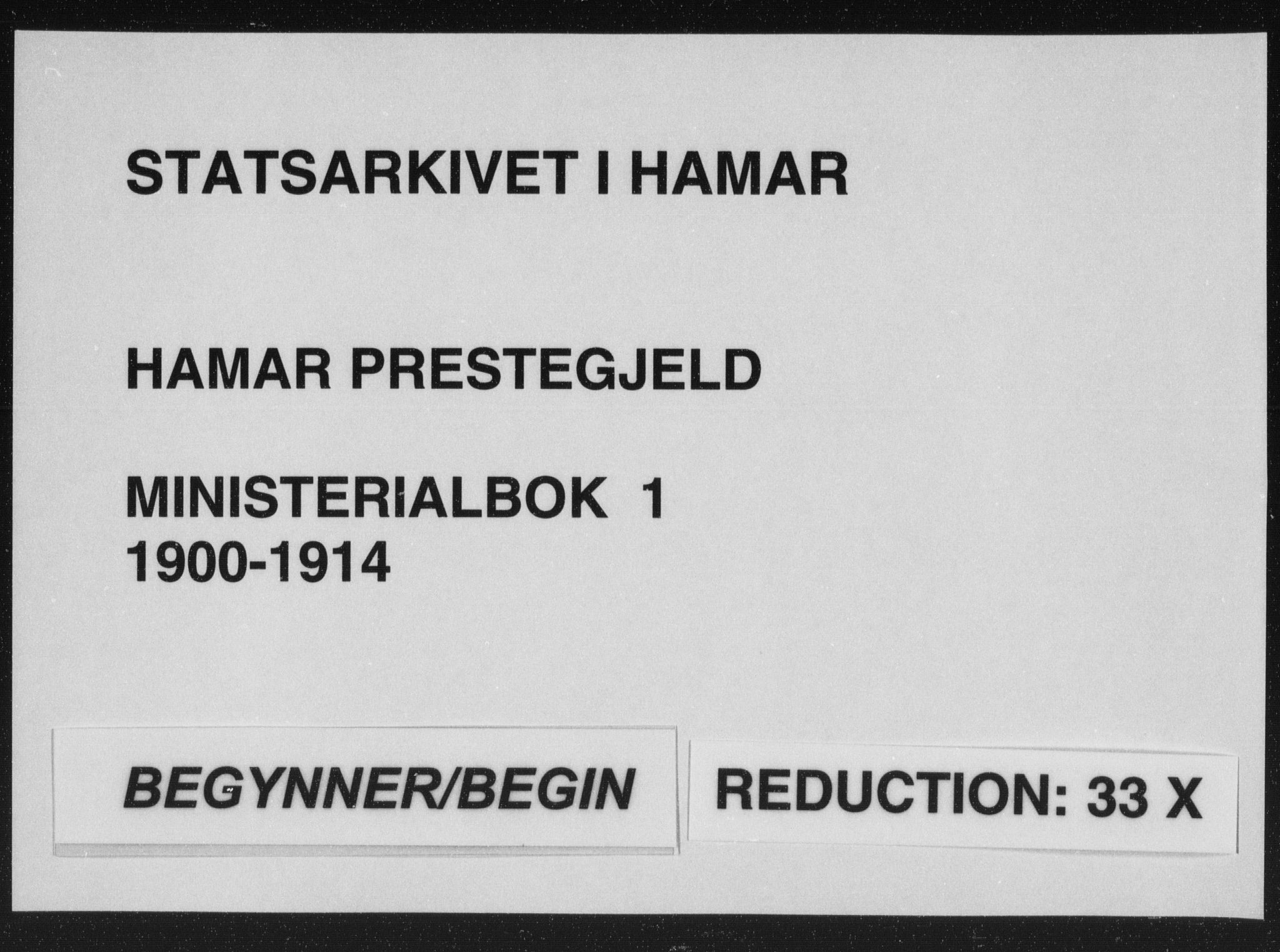 Hamar prestekontor, SAH/DOMPH-002/H/Ha/Haa/L0001: Parish register (official) no. 1, 1900-1914