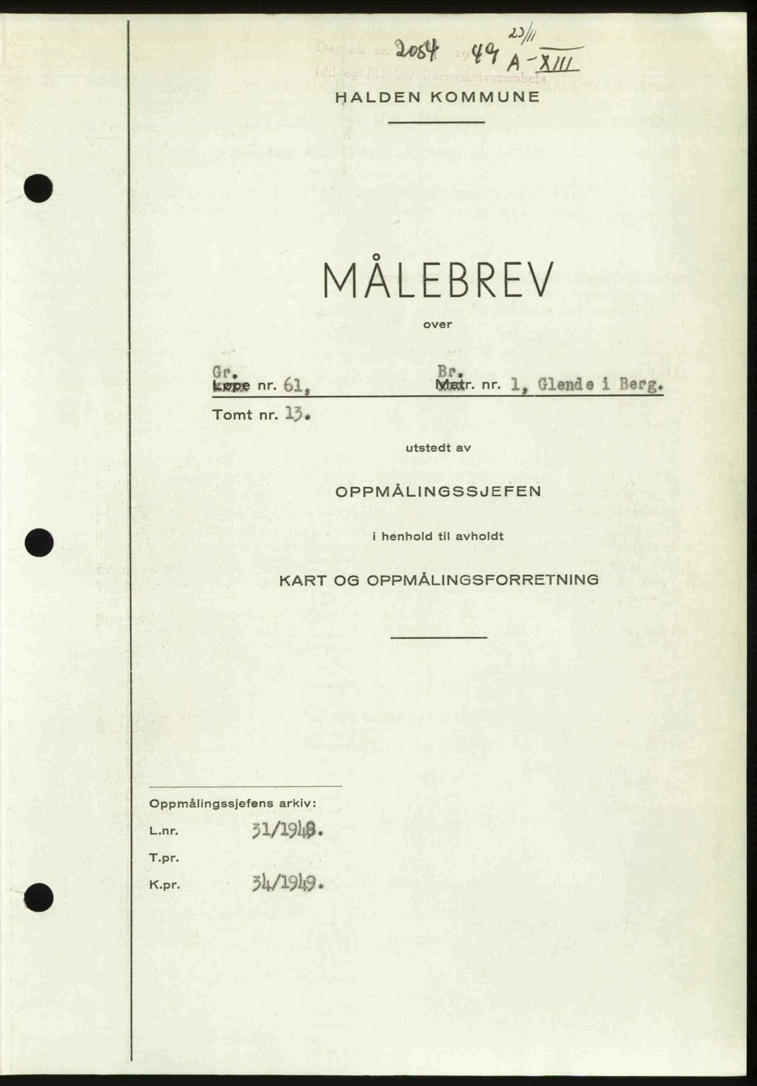 Idd og Marker sorenskriveri, AV/SAO-A-10283/G/Gb/Gbb/L0013: Mortgage book no. A13, 1949-1950, Diary no: : 2054/1949