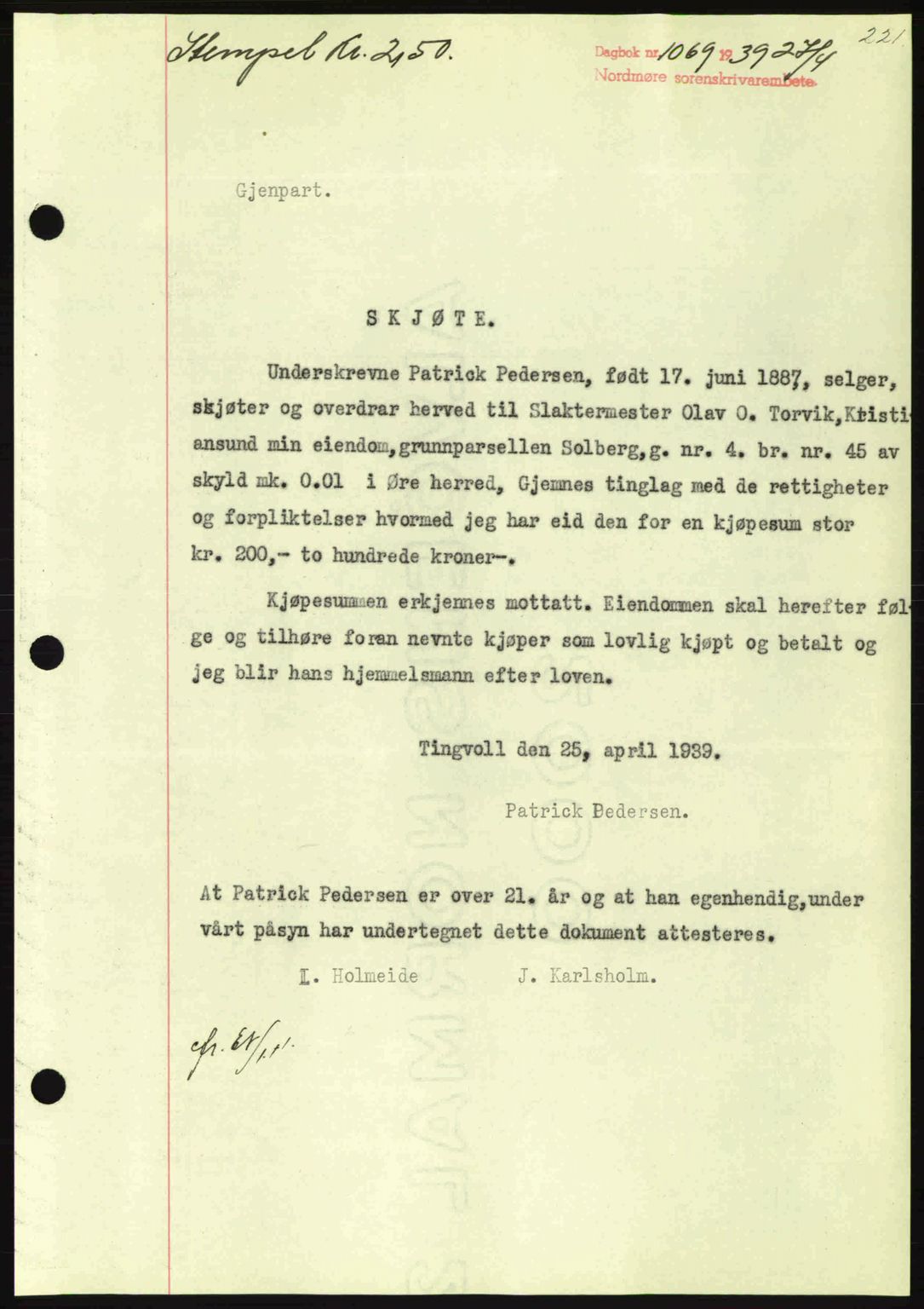 Nordmøre sorenskriveri, AV/SAT-A-4132/1/2/2Ca: Mortgage book no. A86, 1939-1939, Diary no: : 1069/1939