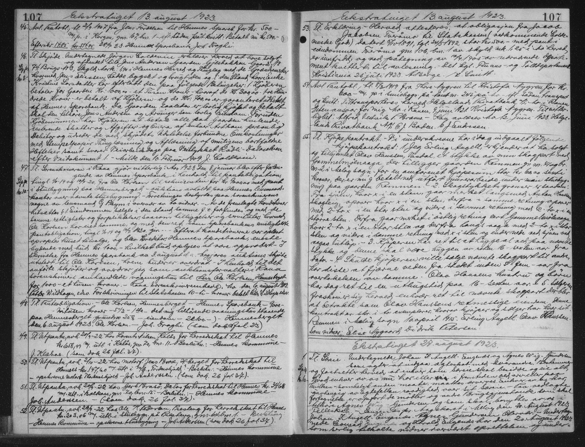 Rana sorenskriveri , AV/SAT-A-1108/1/2/2C/L0018: Mortgage book no. 18, 1923-1928, p. 107, Deed date: 27.08.1923