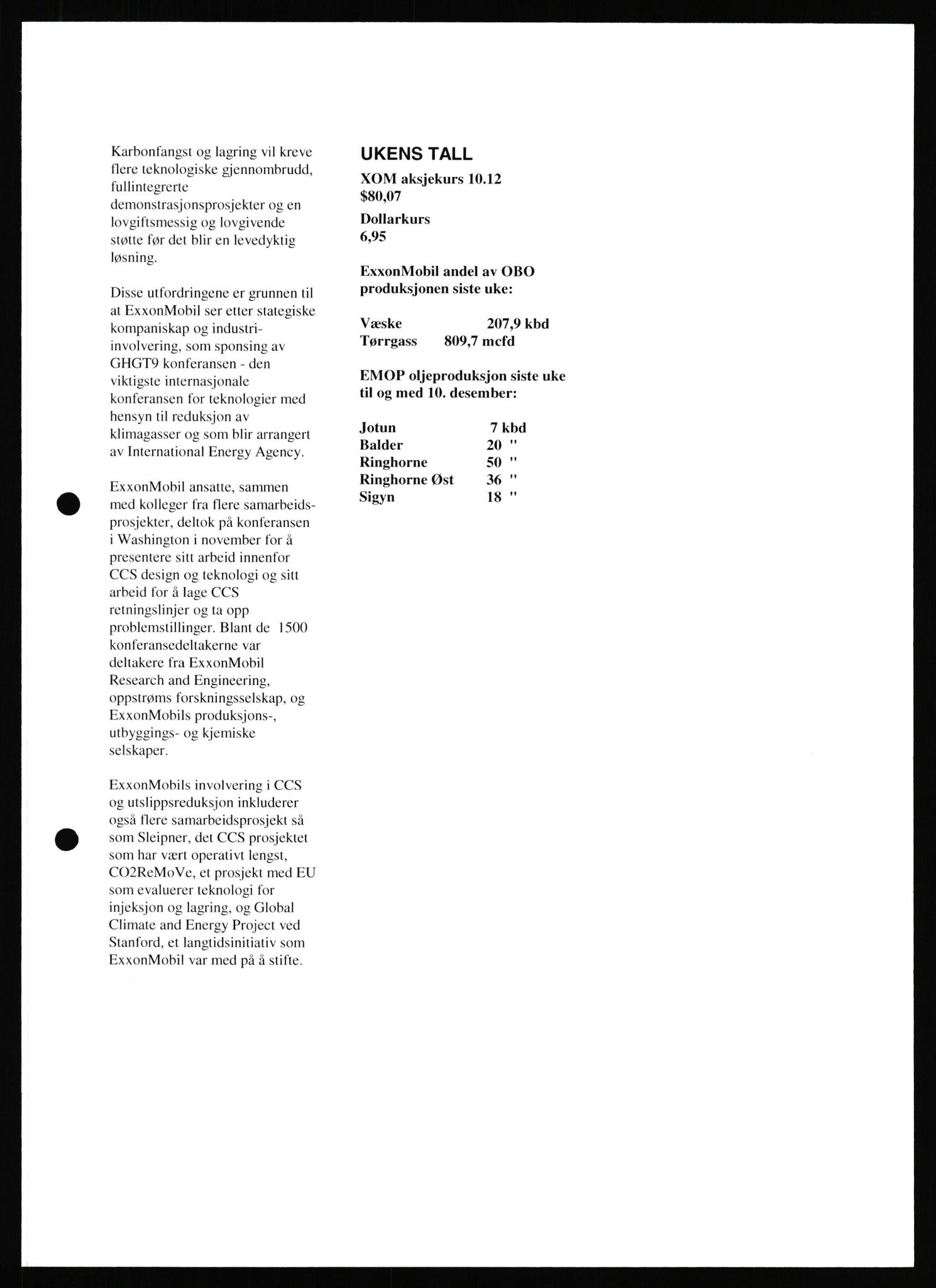 Pa 0982 - Esso Norge A/S, AV/SAST-A-100448/X/Xd/L0007: Ukenytt, 2007-2012