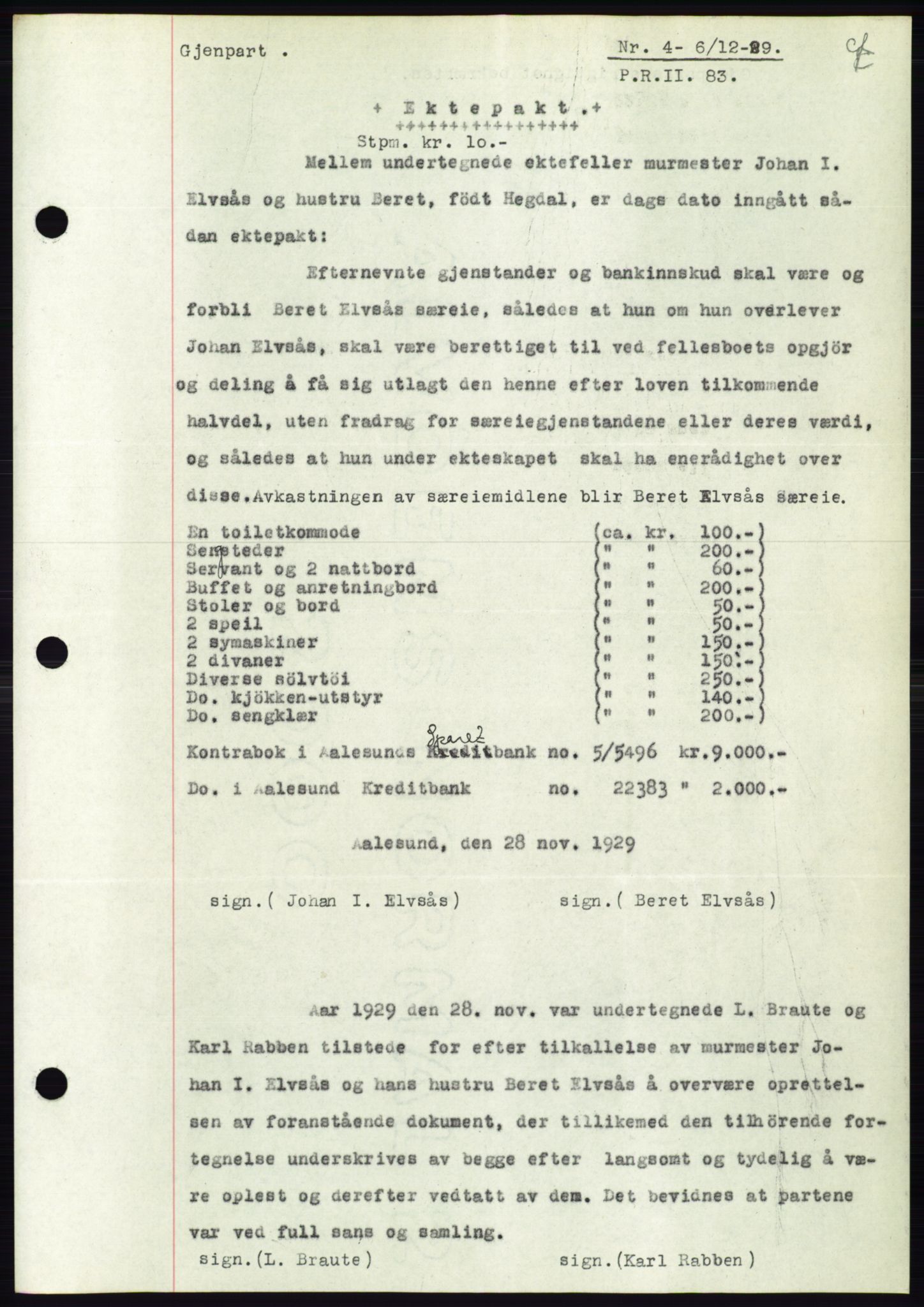 Ålesund byfogd, AV/SAT-A-4384: Mortgage book no. 25, 1929-1929, Deed date: 06.12.1929