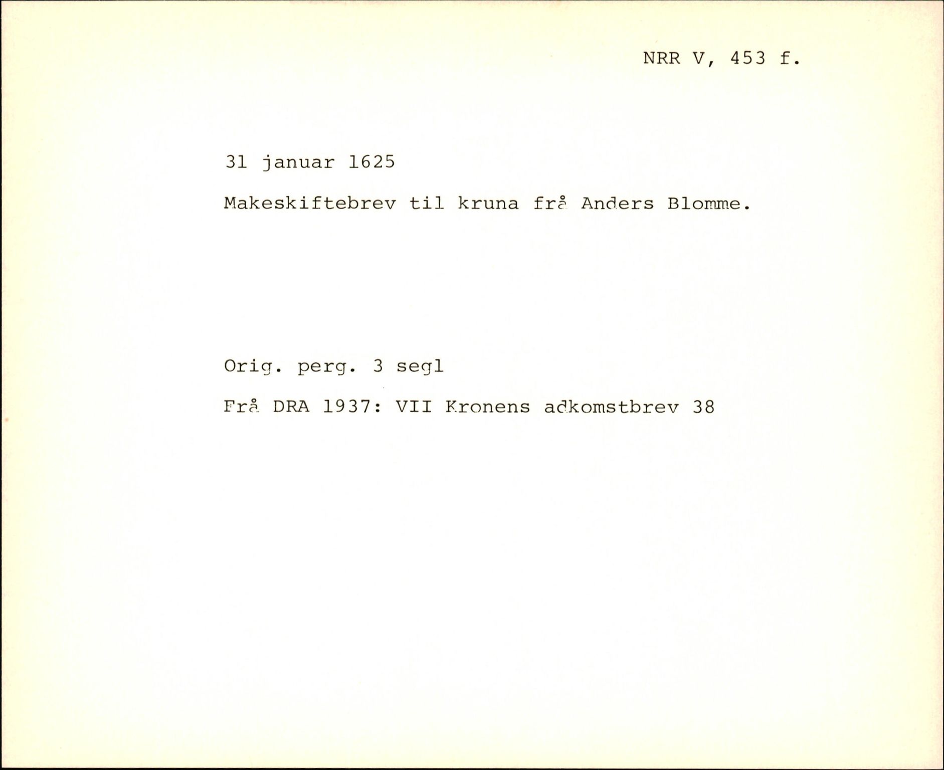 Riksarkivets diplomsamling, AV/RA-EA-5965/F35/F35f/L0002: Regestsedler: Diplomer fra DRA 1937 og 1996, p. 445