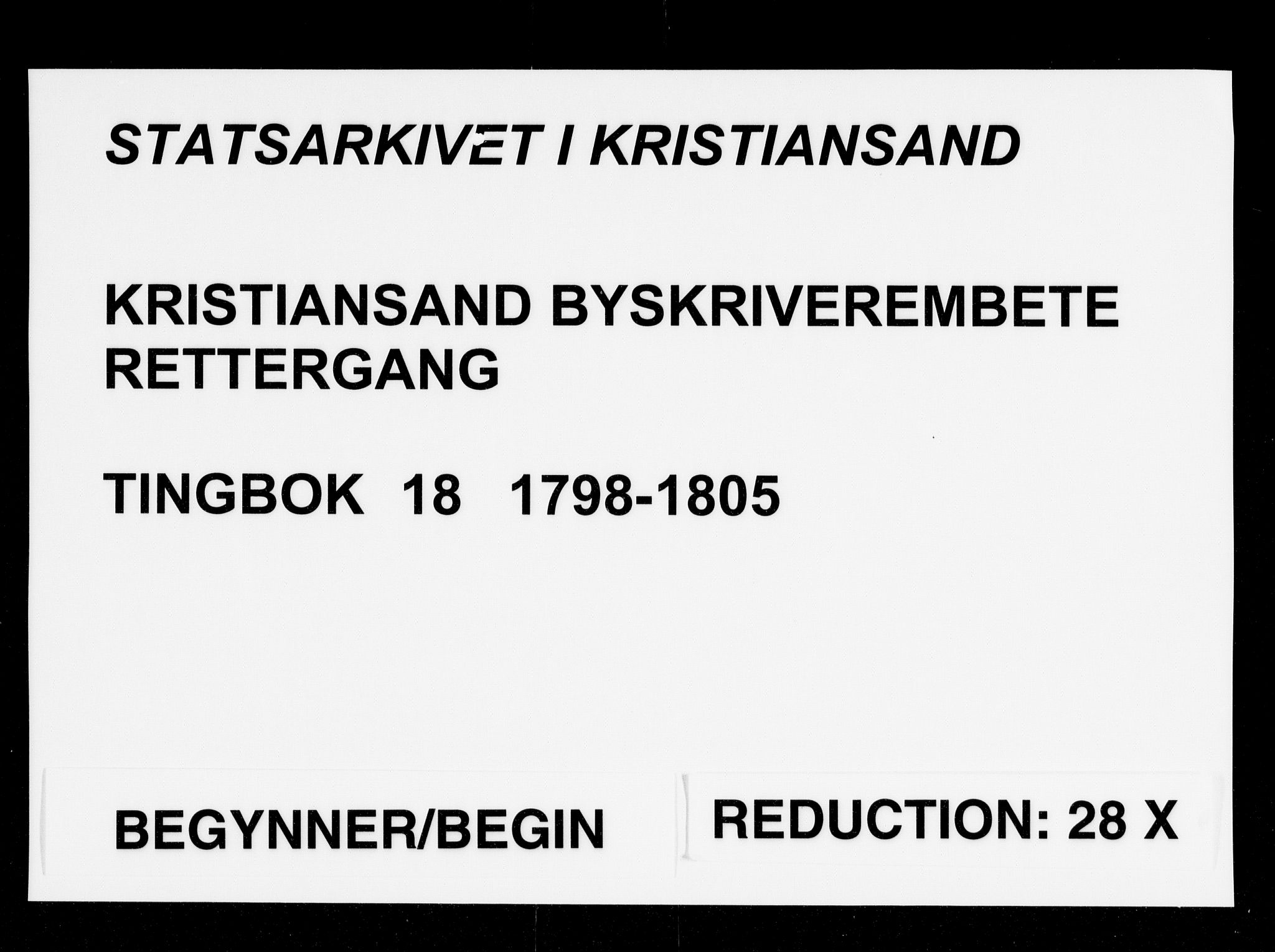 Kristiansand byrett, SAK/1223-0001/F/Fa/L0020: Bytingsprotokoll nr. 18 med register, 1798-1805