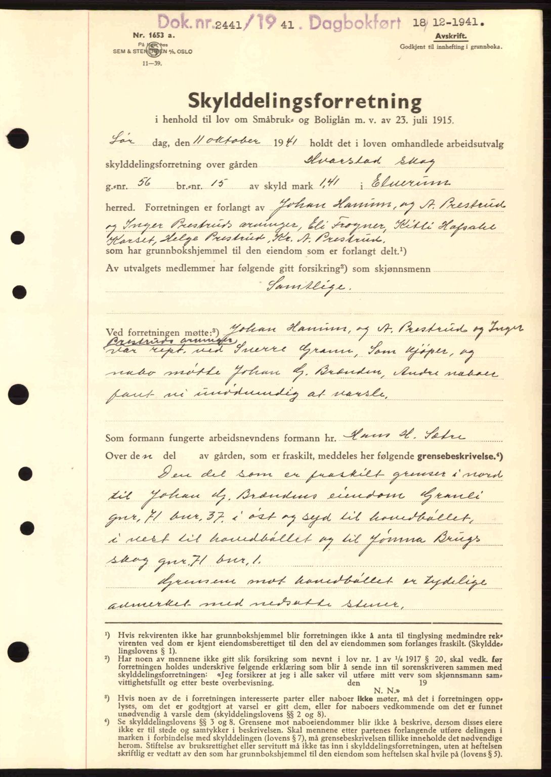 Sør-Østerdal sorenskriveri, AV/SAH-TING-018/H/Hb/Hbb/L0066: Mortgage book no. A66, 1941-1942, Diary no: : 2441/1941