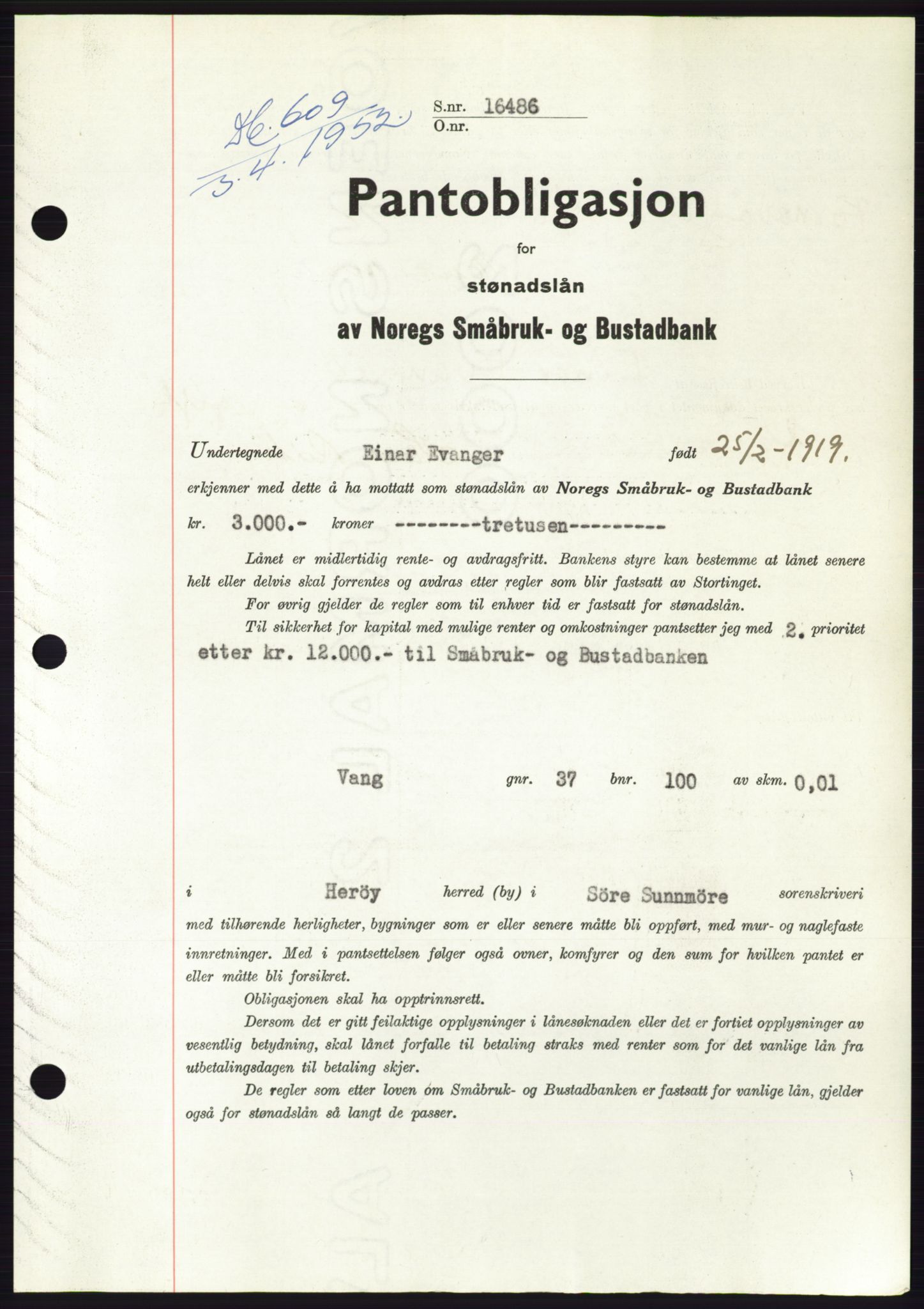 Søre Sunnmøre sorenskriveri, AV/SAT-A-4122/1/2/2C/L0121: Mortgage book no. 9B, 1951-1952, Diary no: : 609/1952