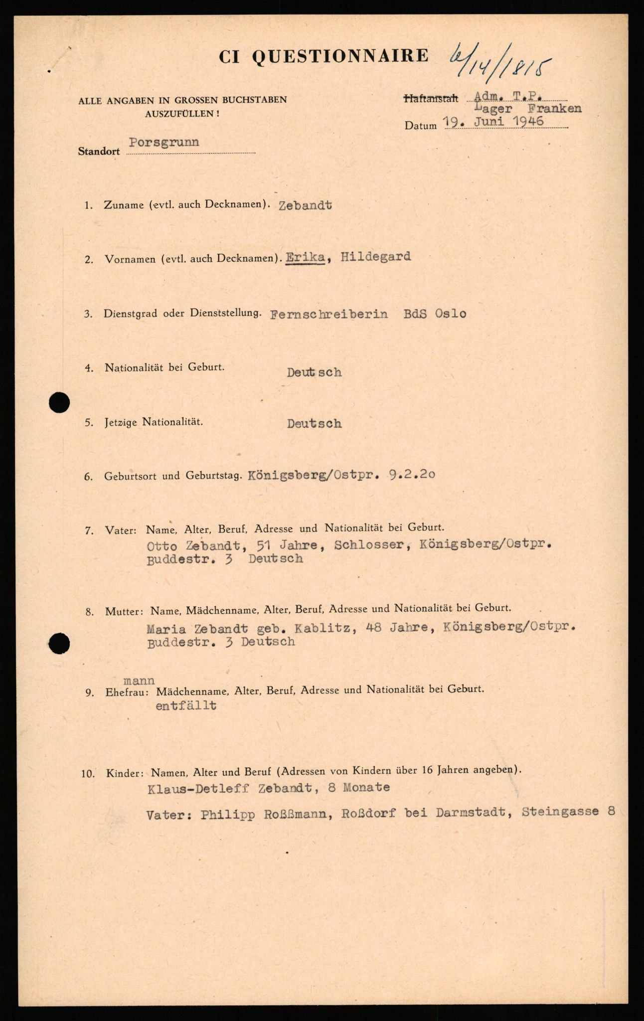 Forsvaret, Forsvarets overkommando II, AV/RA-RAFA-3915/D/Db/L0037: CI Questionaires. Tyske okkupasjonsstyrker i Norge. Tyskere., 1945-1946, p. 64