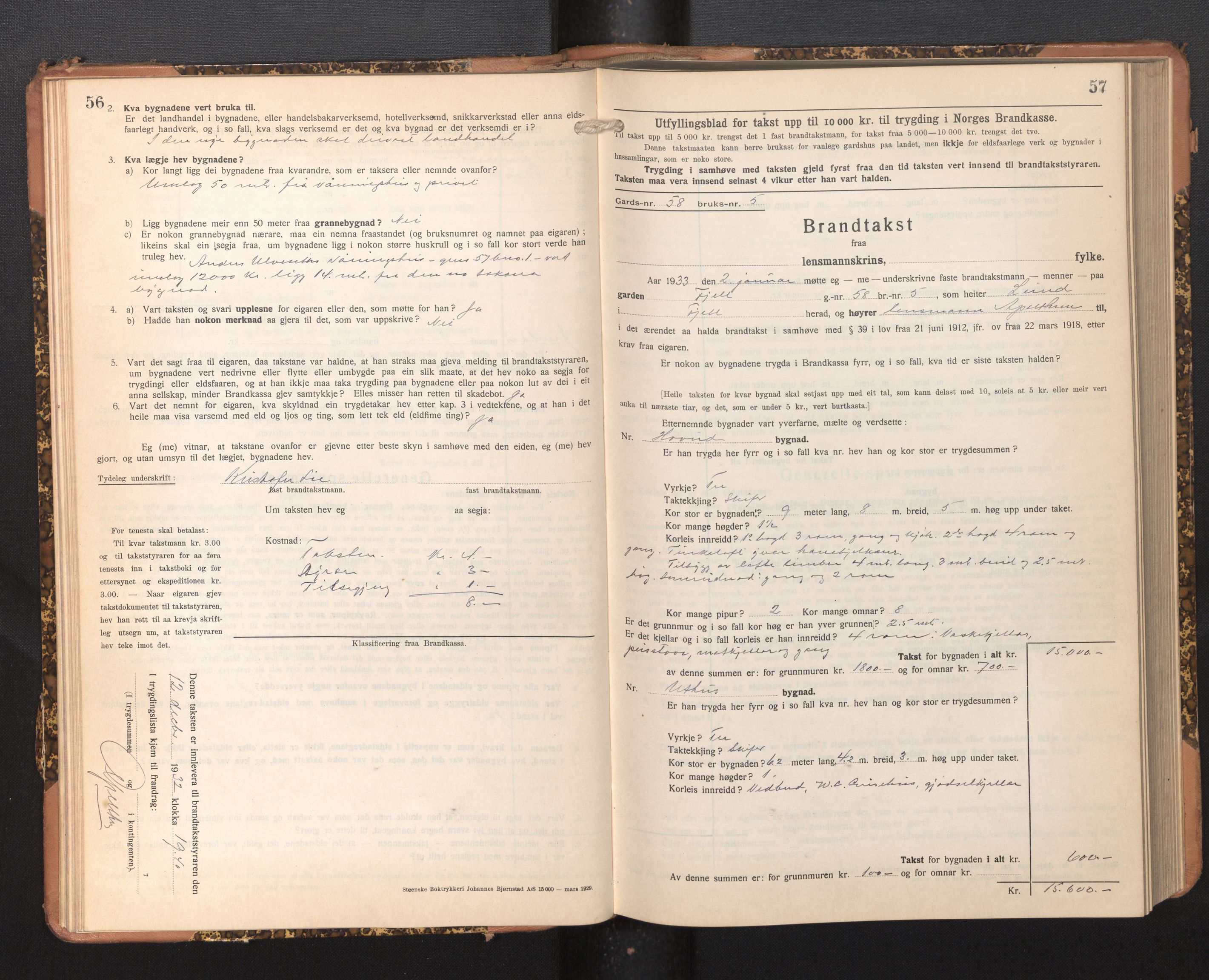 Lensmannen i Fjell, AV/SAB-A-32301/0012/L0006: Branntakstprotokoll, skjematakst, 1931-1945, p. 56-57