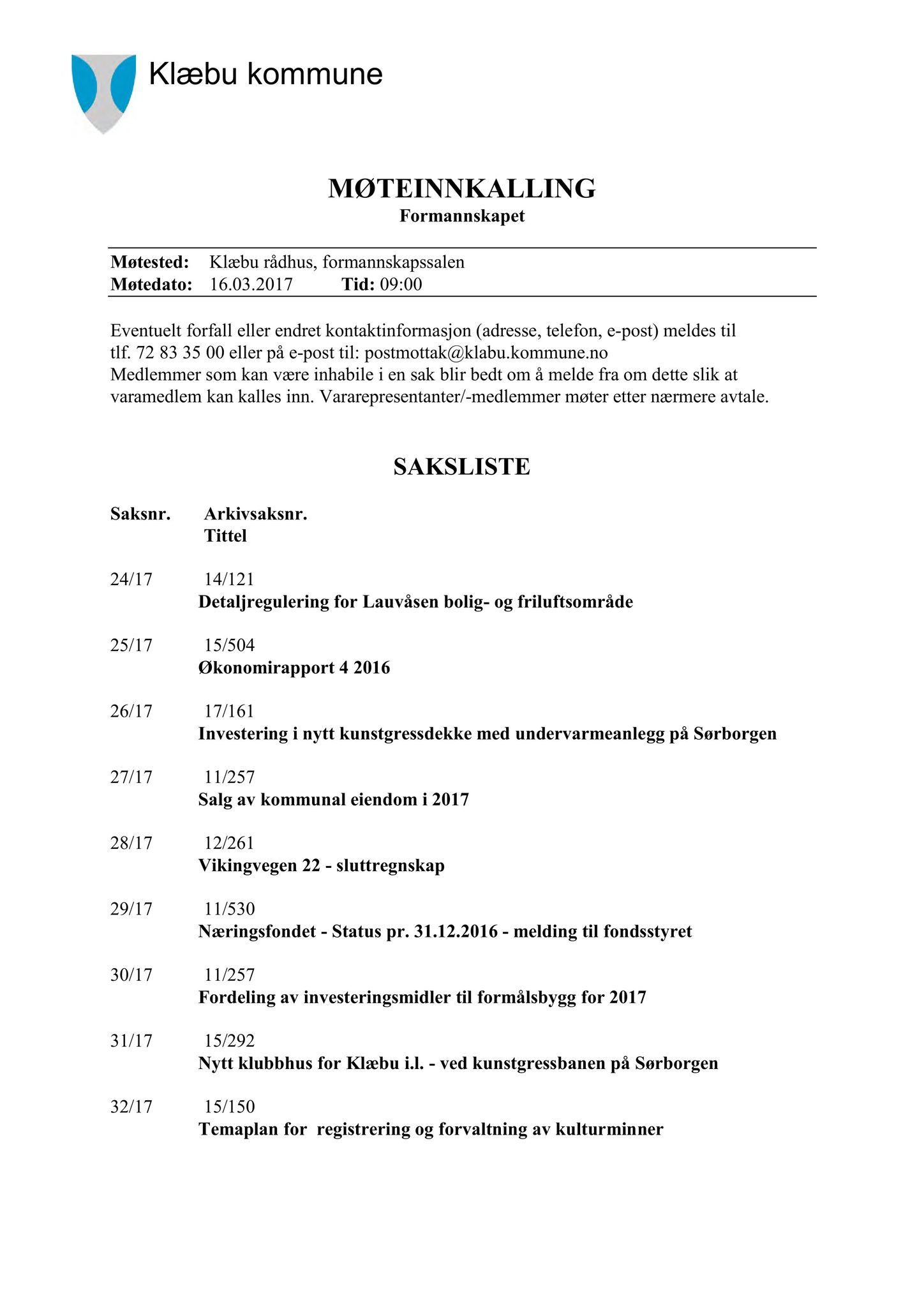 Klæbu Kommune, TRKO/KK/02-FS/L010: Formannsskapet - Møtedokumenter, 2017, p. 688