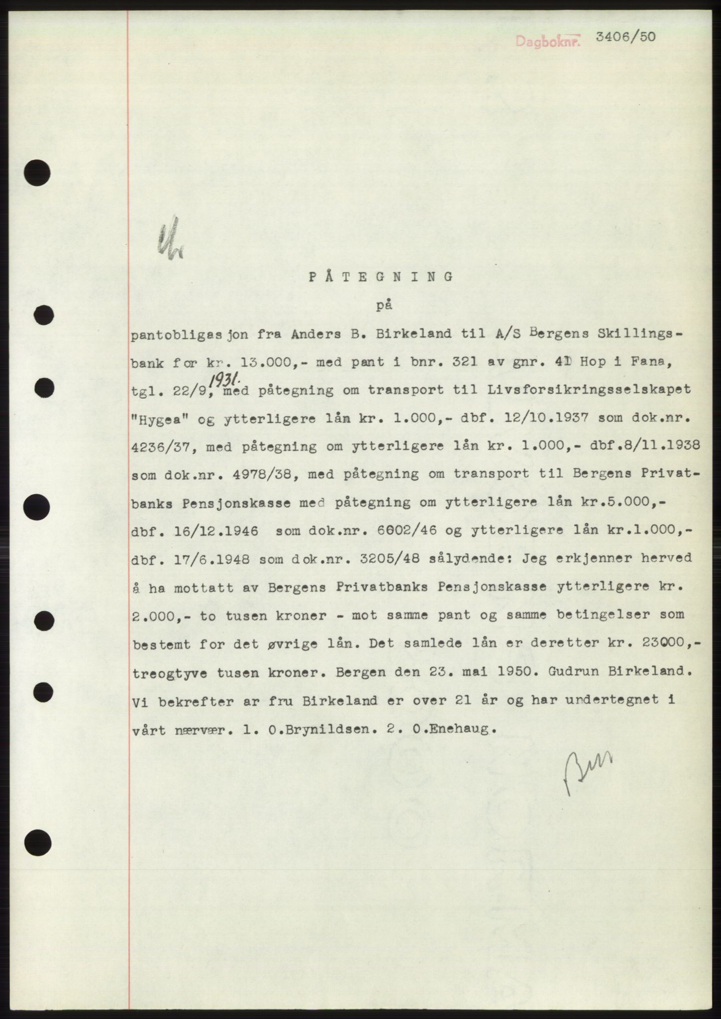 Midhordland sorenskriveri, AV/SAB-A-3001/1/G/Gb/Gbn/L0002: Mortgage book no. B20-41, 1946-1950, Diary no: : 3406/1950