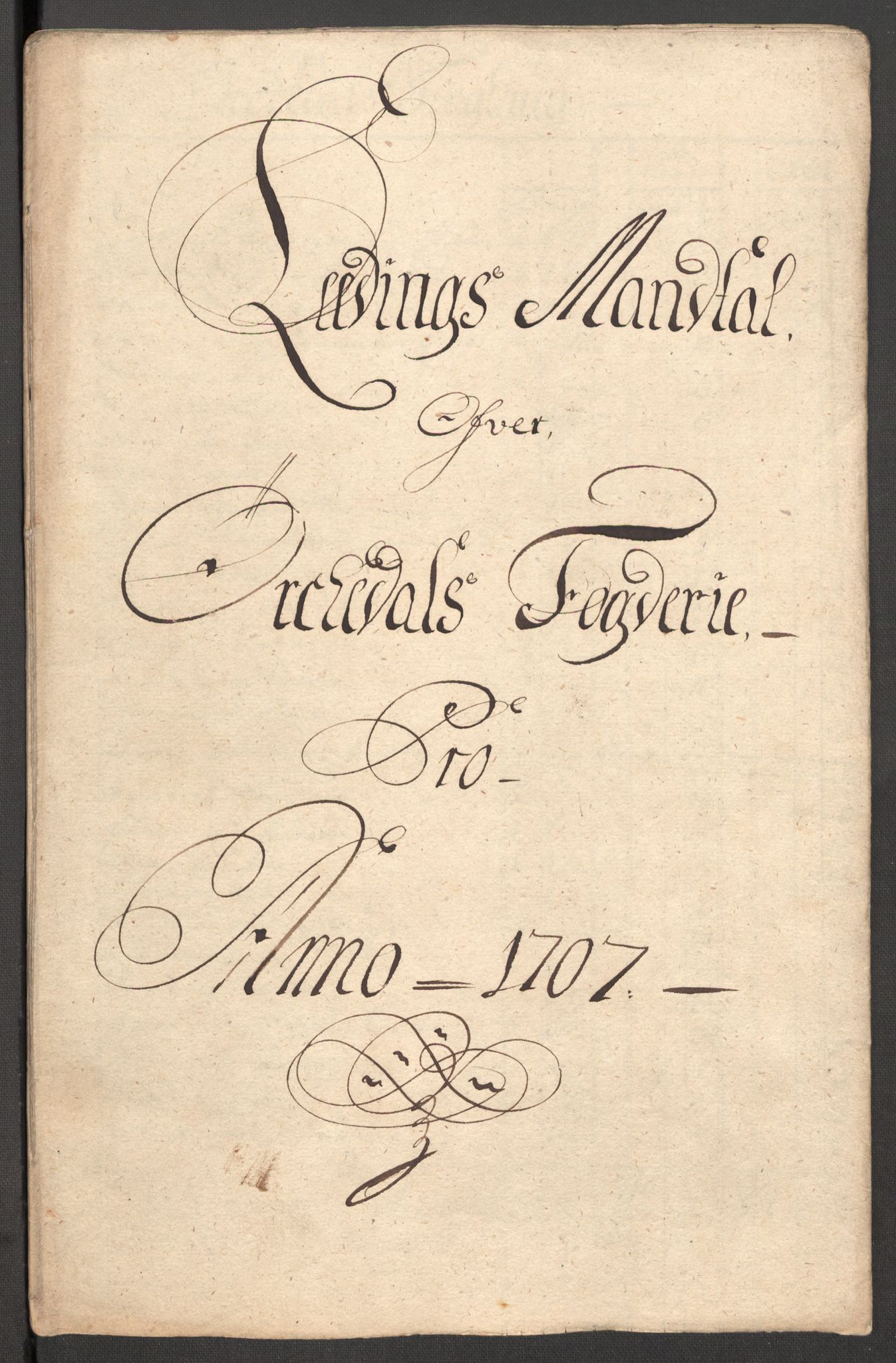 Rentekammeret inntil 1814, Reviderte regnskaper, Fogderegnskap, AV/RA-EA-4092/R60/L3957: Fogderegnskap Orkdal og Gauldal, 1707, p. 315