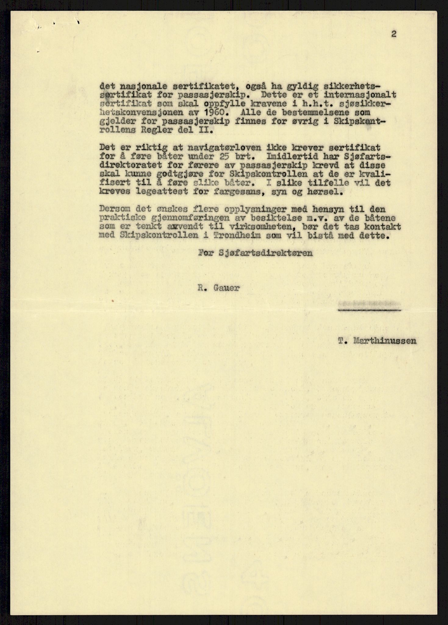 Sjøfartsdirektoratet med forløpere, generelt arkiv, AV/RA-S-1407/D/Du/Duc/L0641/0004: Skipskontrollen - Forskrifter    / Utleiebåter (2 mapper), 1977-1989, p. 307