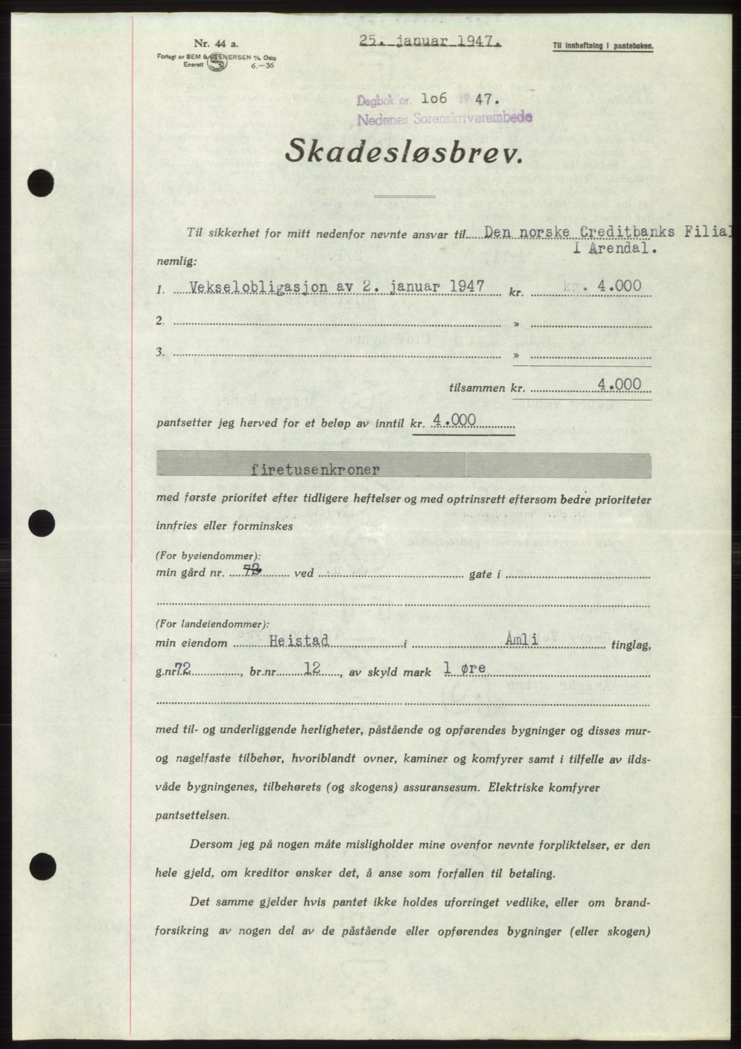 Nedenes sorenskriveri, AV/SAK-1221-0006/G/Gb/Gbb/L0004: Mortgage book no. B4, 1947-1947, Diary no: : 106/1947