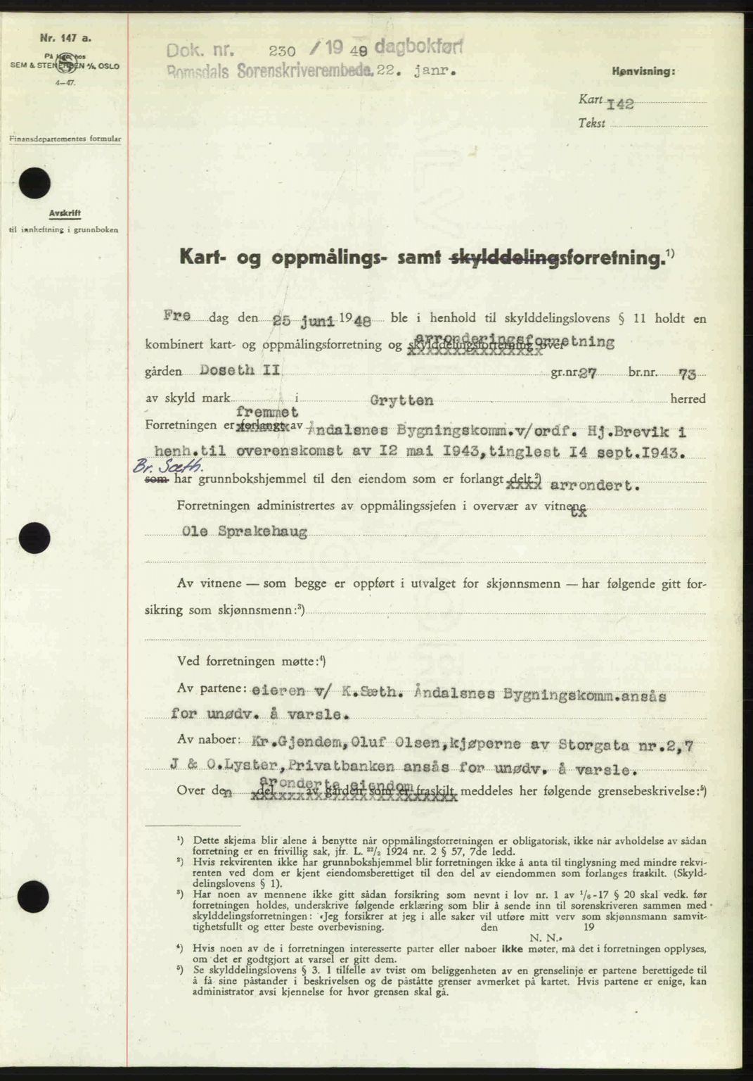 Romsdal sorenskriveri, AV/SAT-A-4149/1/2/2C: Mortgage book no. A28, 1948-1949, Diary no: : 230/1949