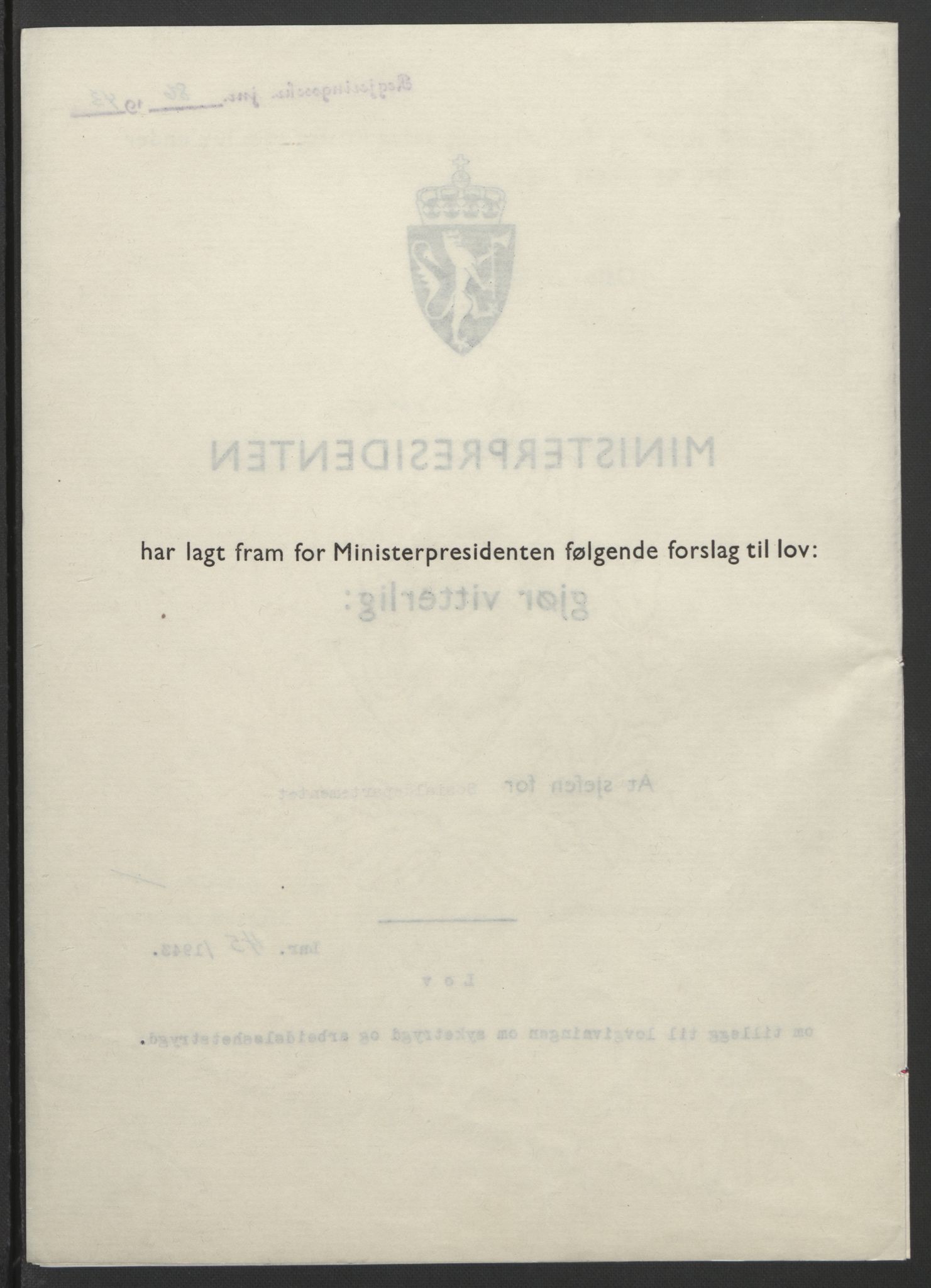 NS-administrasjonen 1940-1945 (Statsrådsekretariatet, de kommisariske statsråder mm), AV/RA-S-4279/D/Db/L0099: Lover, 1943, p. 197