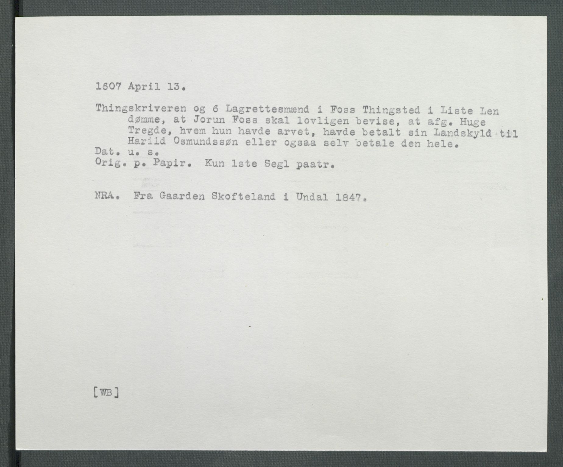 Riksarkivets diplomsamling, AV/RA-EA-5965/F02/L0116: Dokumenter, 1607, p. 12