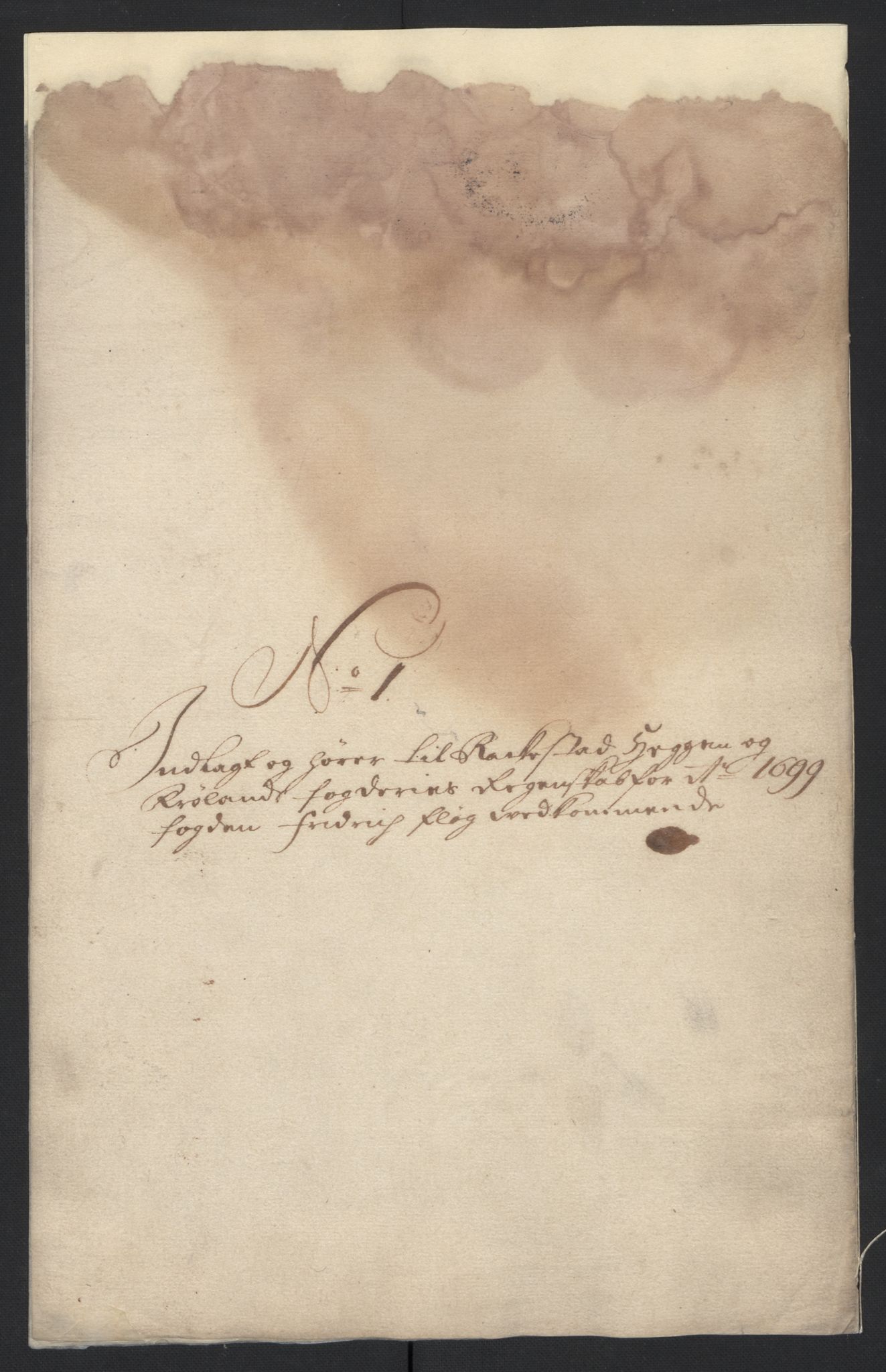 Rentekammeret inntil 1814, Reviderte regnskaper, Fogderegnskap, AV/RA-EA-4092/R07/L0289: Fogderegnskap Rakkestad, Heggen og Frøland, 1699, p. 22