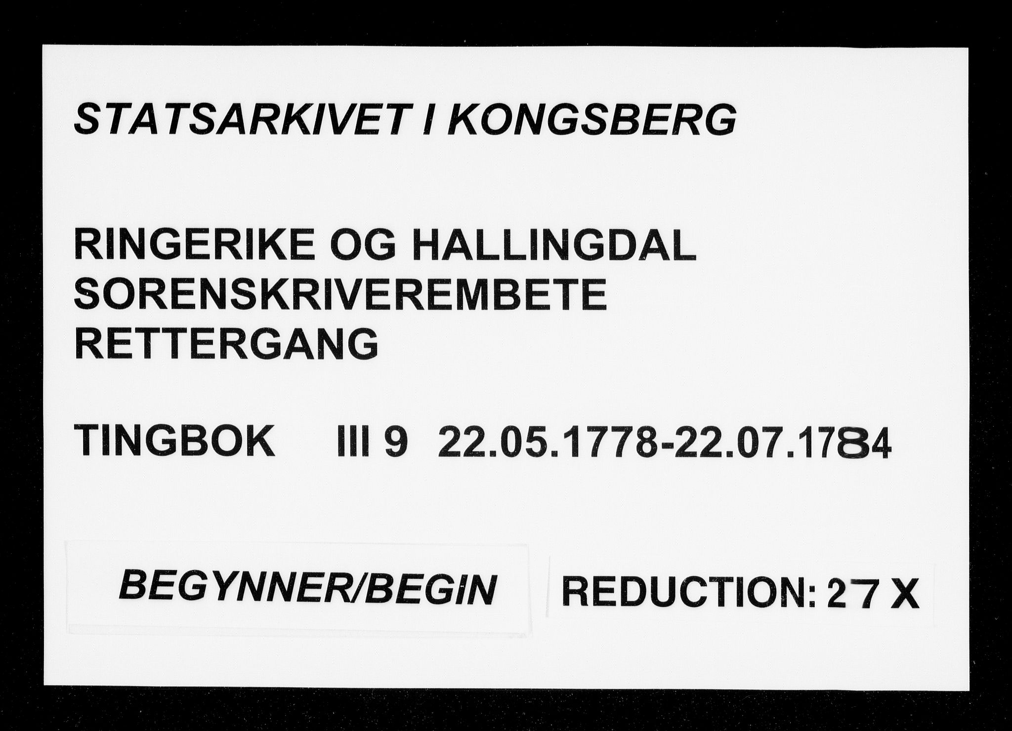 Ringerike og Hallingdal sorenskriveri, AV/SAKO-A-81/F/Fa/Fac/L0009: Tingbok - Ringerike, 1778-1784