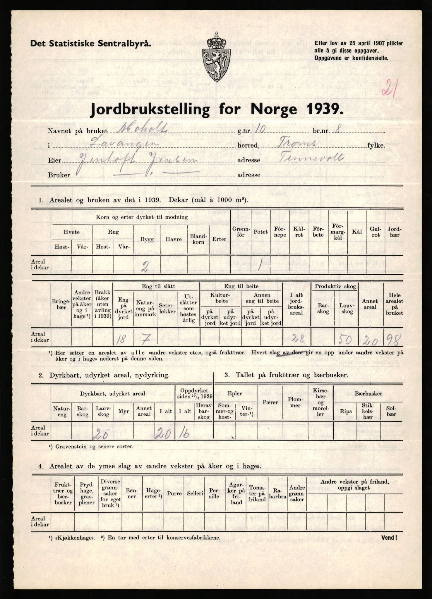 Statistisk sentralbyrå, Næringsøkonomiske emner, Jordbruk, skogbruk, jakt, fiske og fangst, AV/RA-S-2234/G/Gb/L0339: Troms: Andørja, Astafjord og Lavangen, 1939, p. 1018