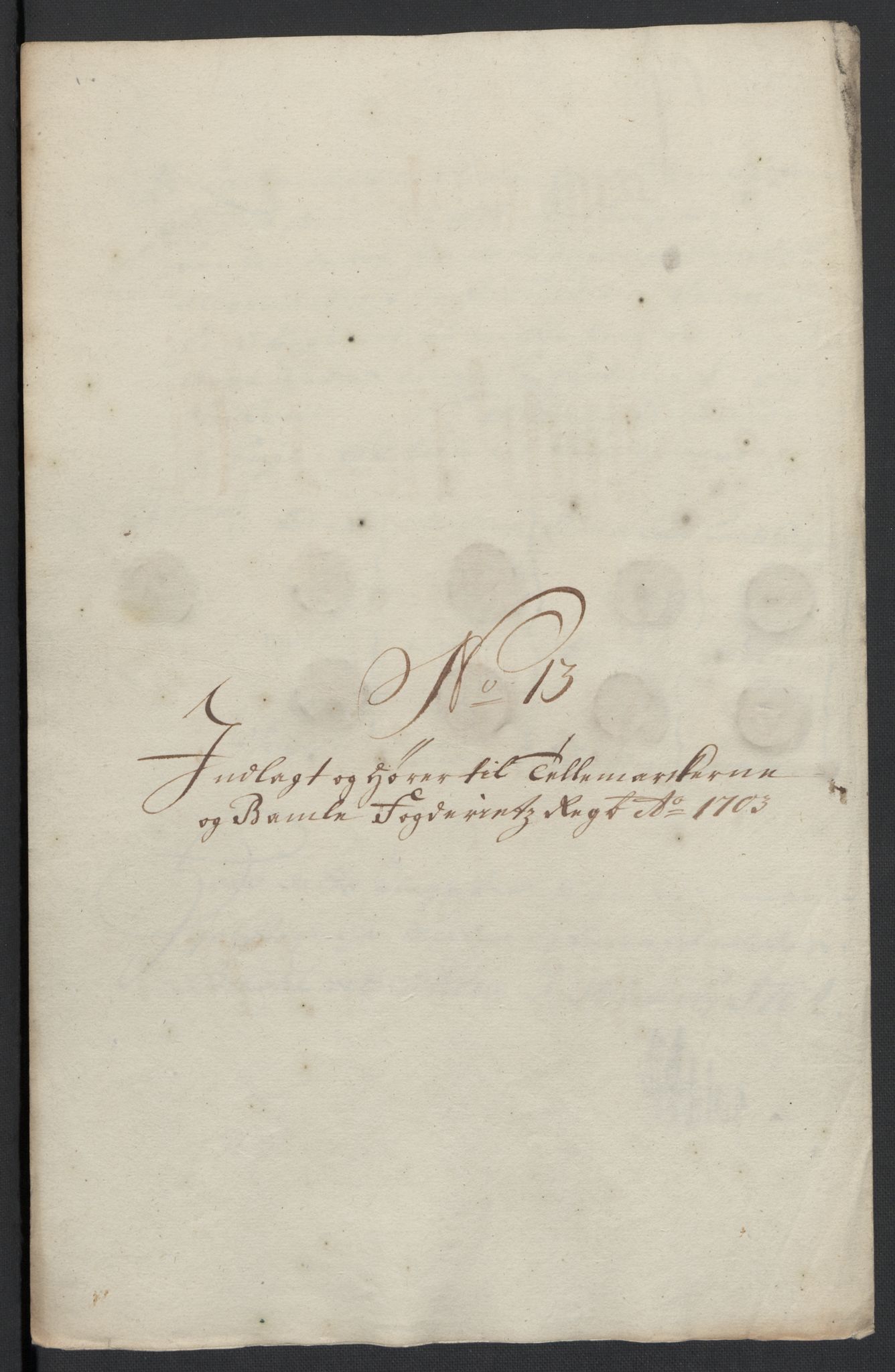 Rentekammeret inntil 1814, Reviderte regnskaper, Fogderegnskap, AV/RA-EA-4092/R36/L2110: Fogderegnskap Øvre og Nedre Telemark og Bamble, 1703, p. 5