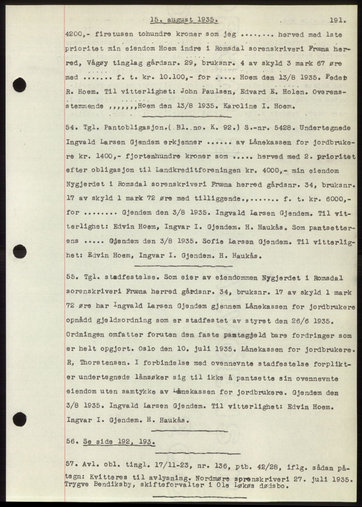 Romsdal sorenskriveri, AV/SAT-A-4149/1/2/2C/L0067: Mortgage book no. 61, 1935-1935, Deed date: 15.08.1935