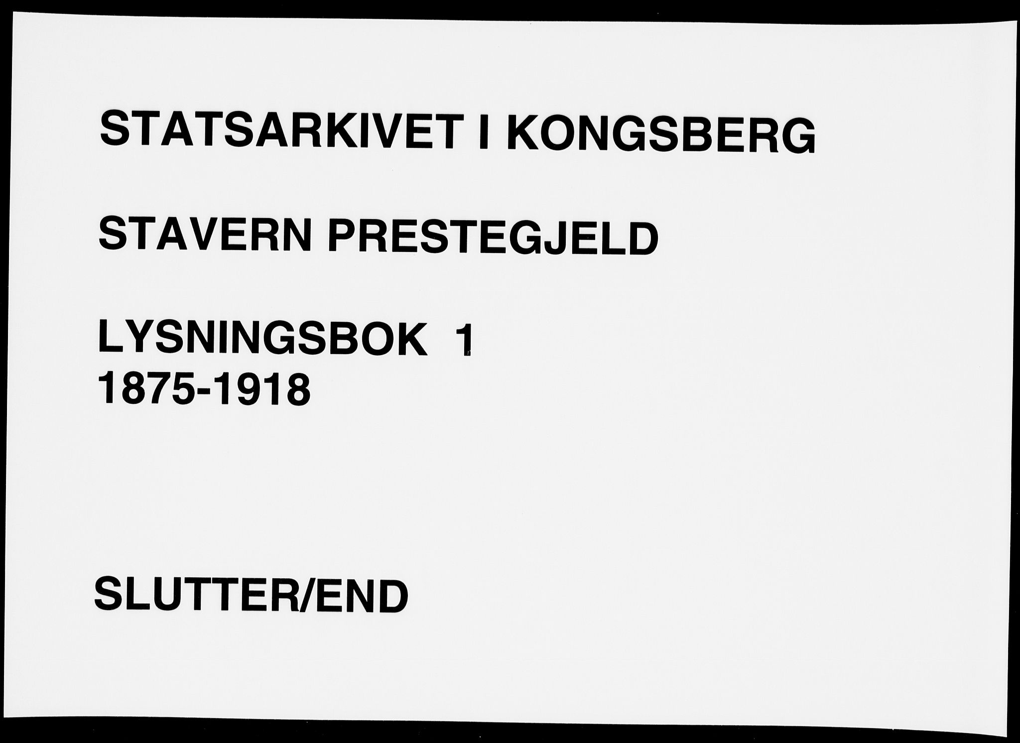 Stavern kirkebøker, AV/SAKO-A-318/H/Ha/L0001: Banns register no. 1, 1875-1918