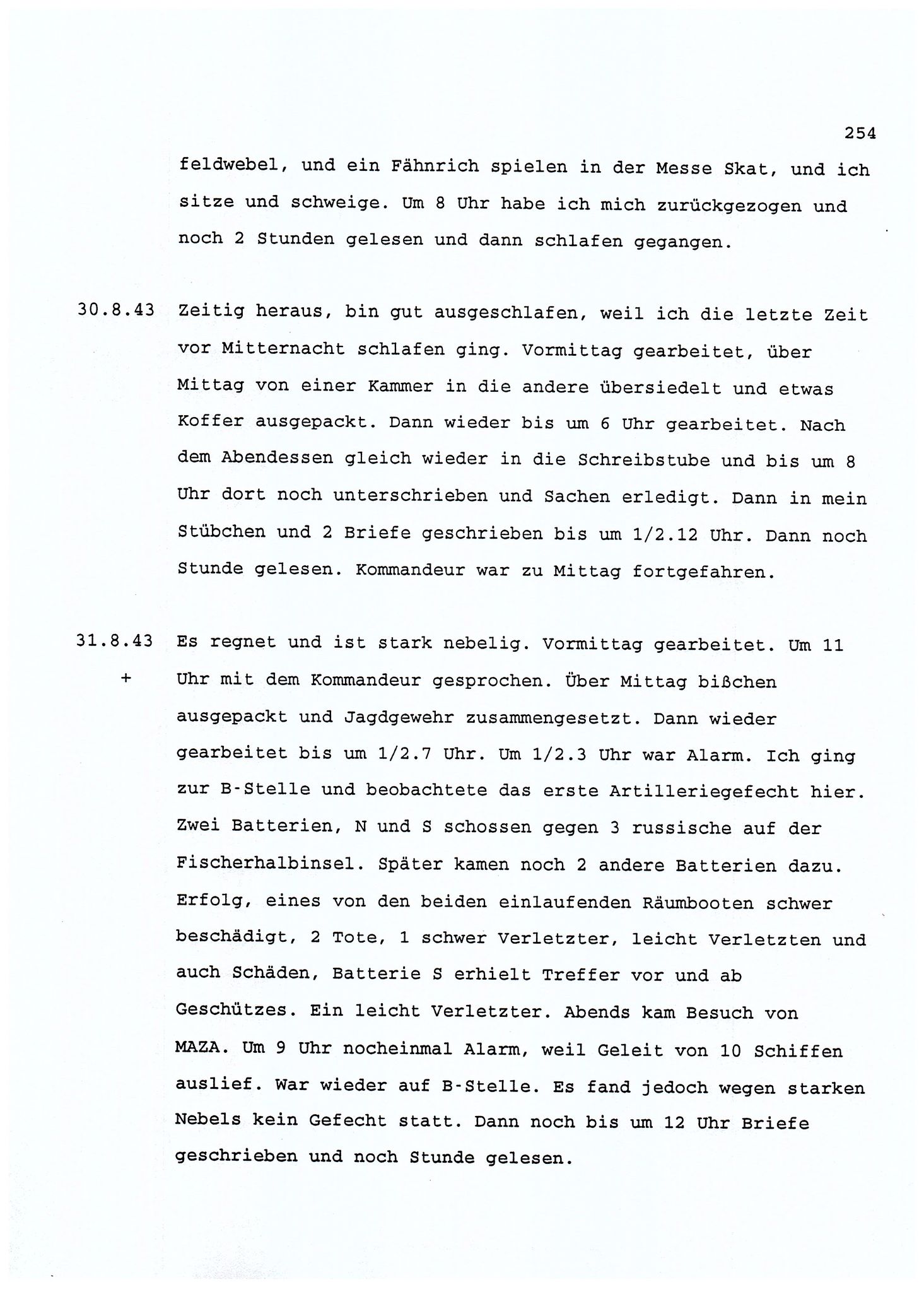 Dagbokopptegnelser av en tysk marineoffiser stasjonert i Norge , FMFB/A-1160/F/L0001: Dagbokopptegnelser av en tysk marineoffiser stasjonert i Norge, 1941-1944, p. 254