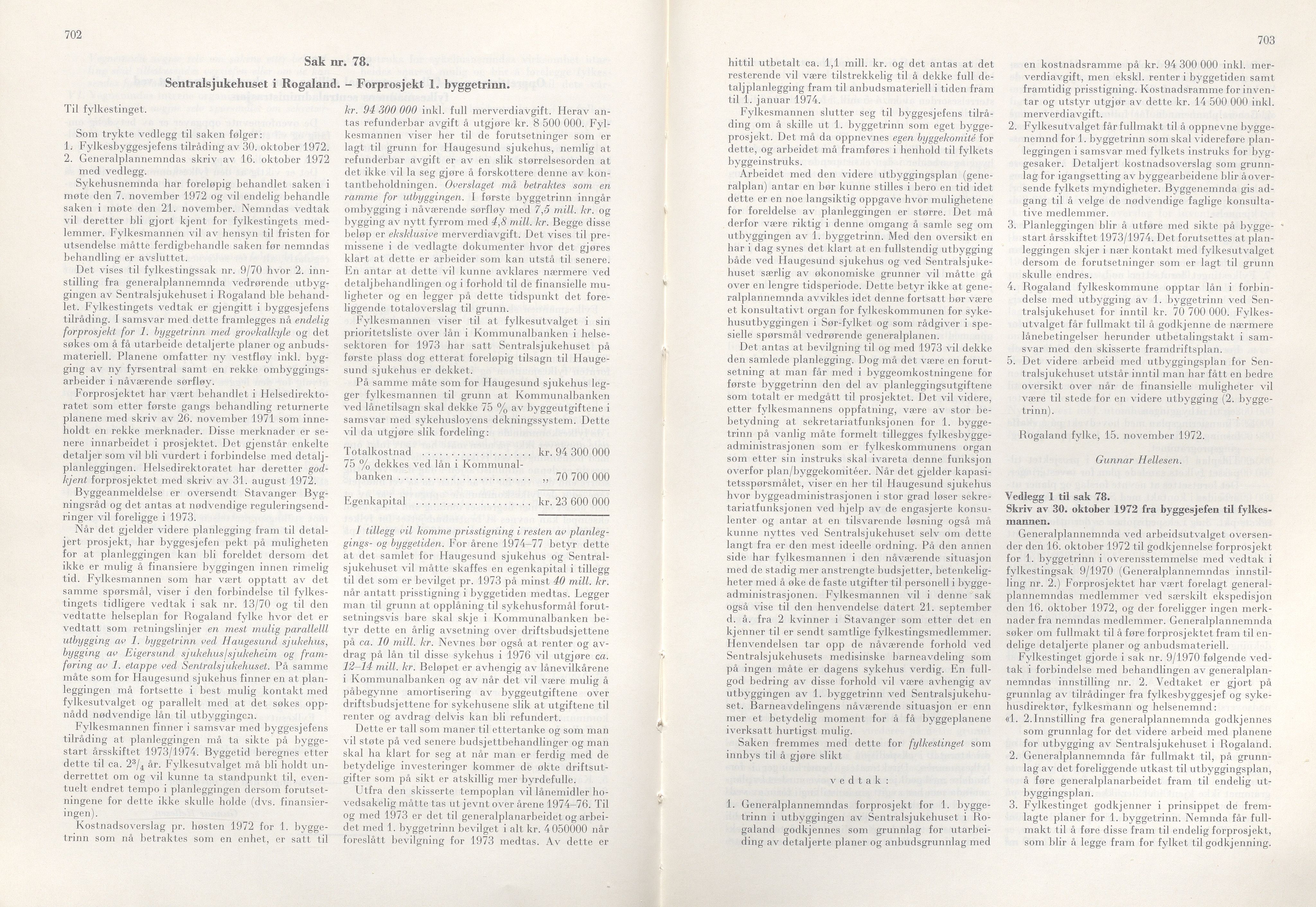 Rogaland fylkeskommune - Fylkesrådmannen , IKAR/A-900/A/Aa/Aaa/L0092: Møtebok , 1972, p. 702-703