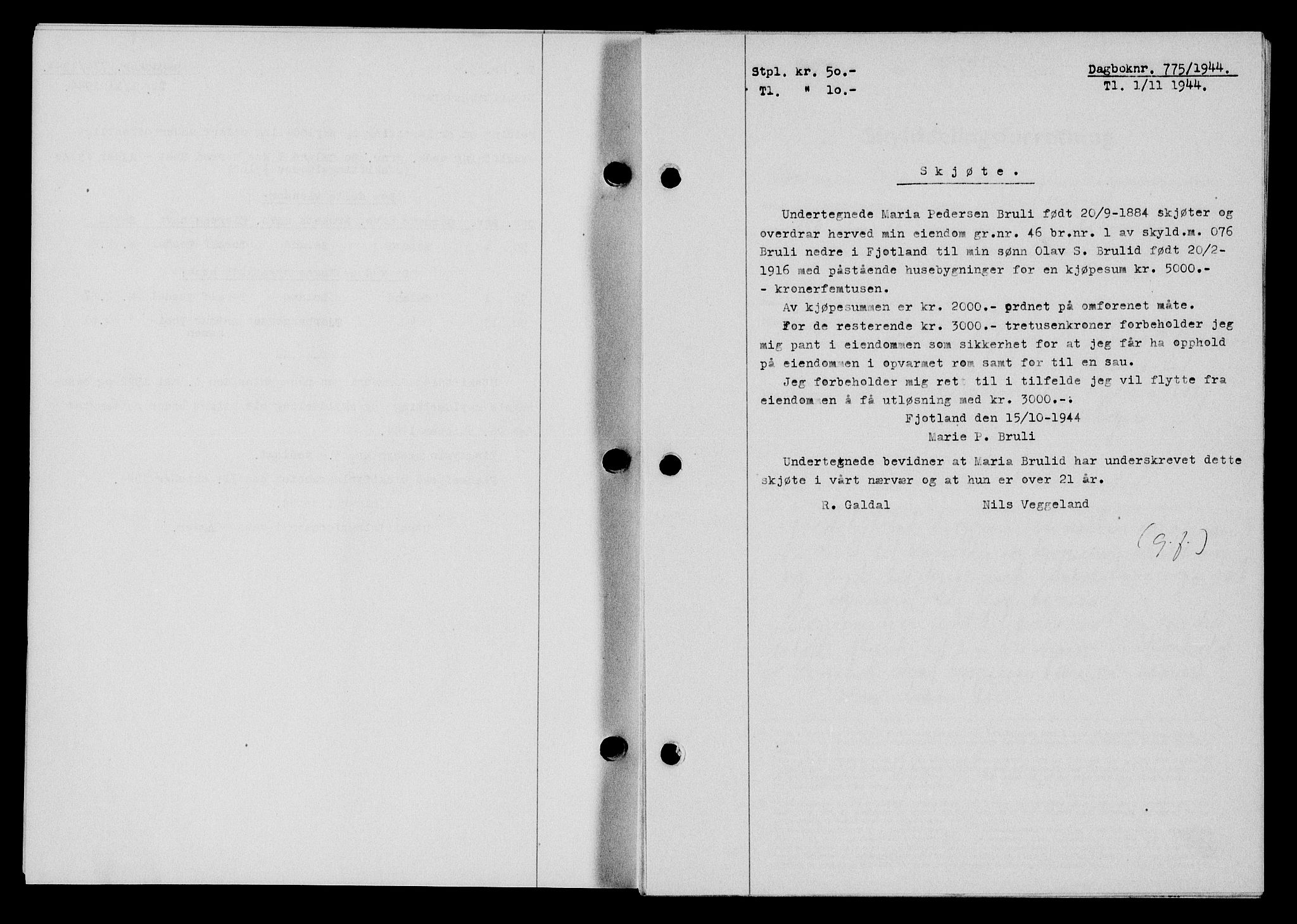 Flekkefjord sorenskriveri, AV/SAK-1221-0001/G/Gb/Gba/L0059: Mortgage book no. A-7, 1944-1945, Diary no: : 775/1944